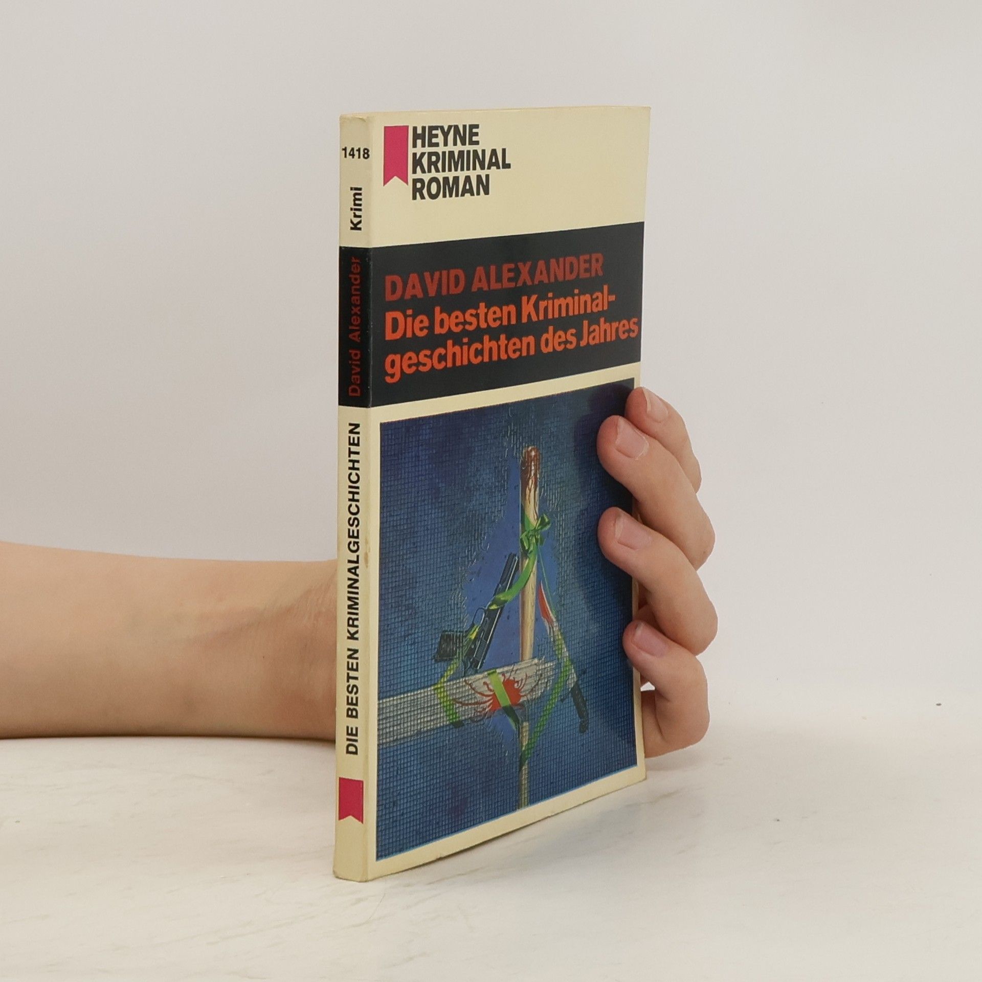 David Alexander Die besten Kriminalgeschichten des Jahres