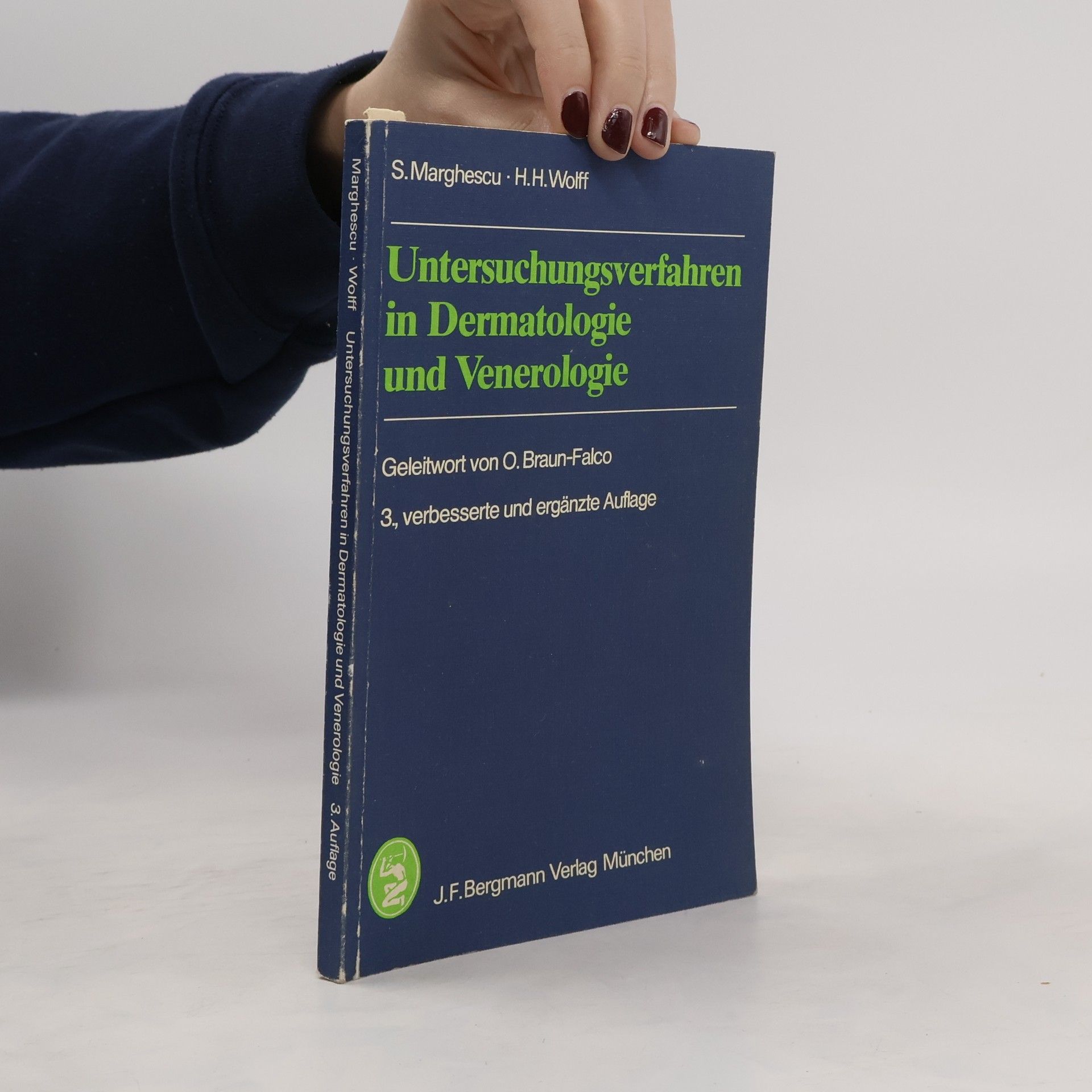 Sándor Marghescu Untersuchungsverfahren in Dermatologie und Venerologie