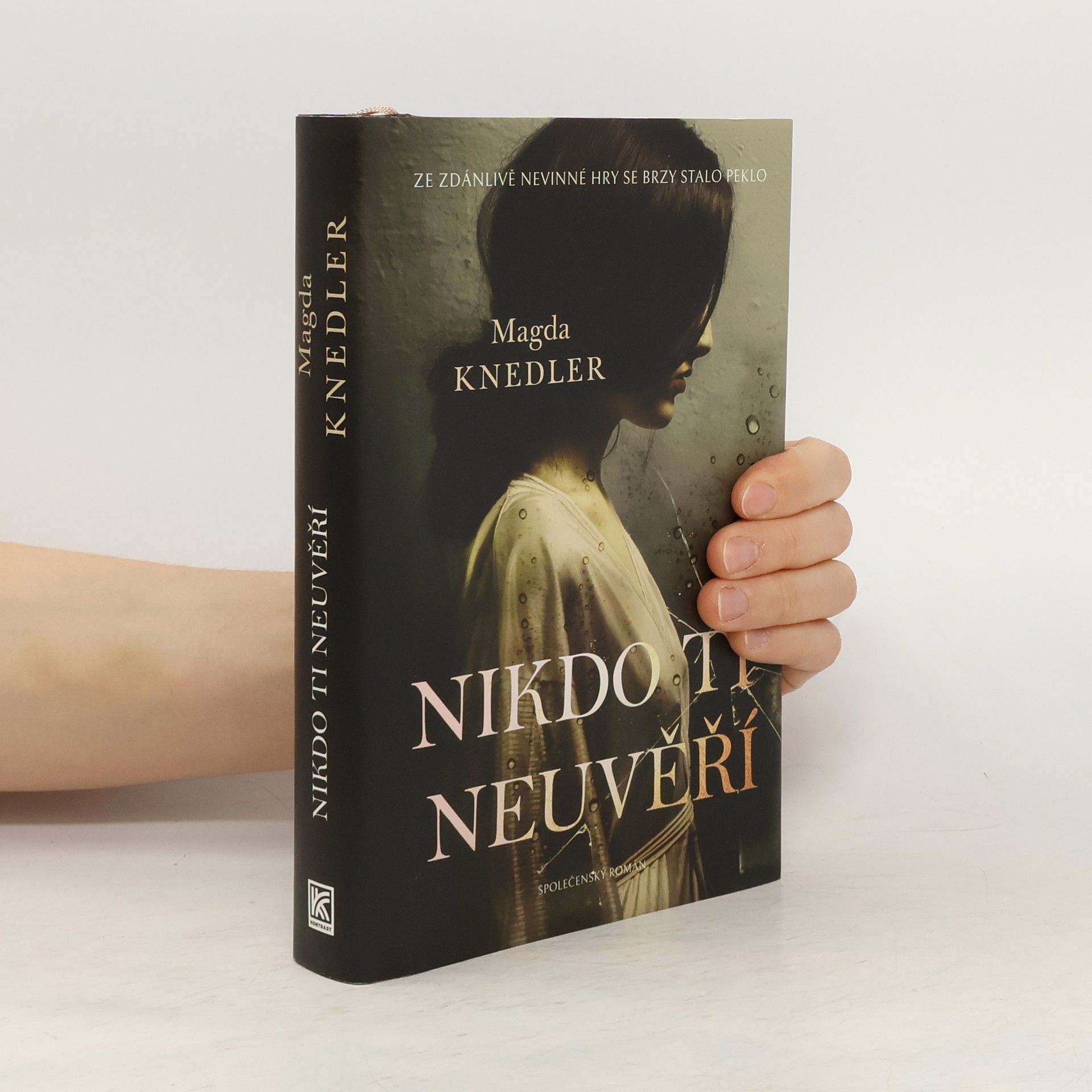Magdalena Knedler Nikdo ti neuvěří
