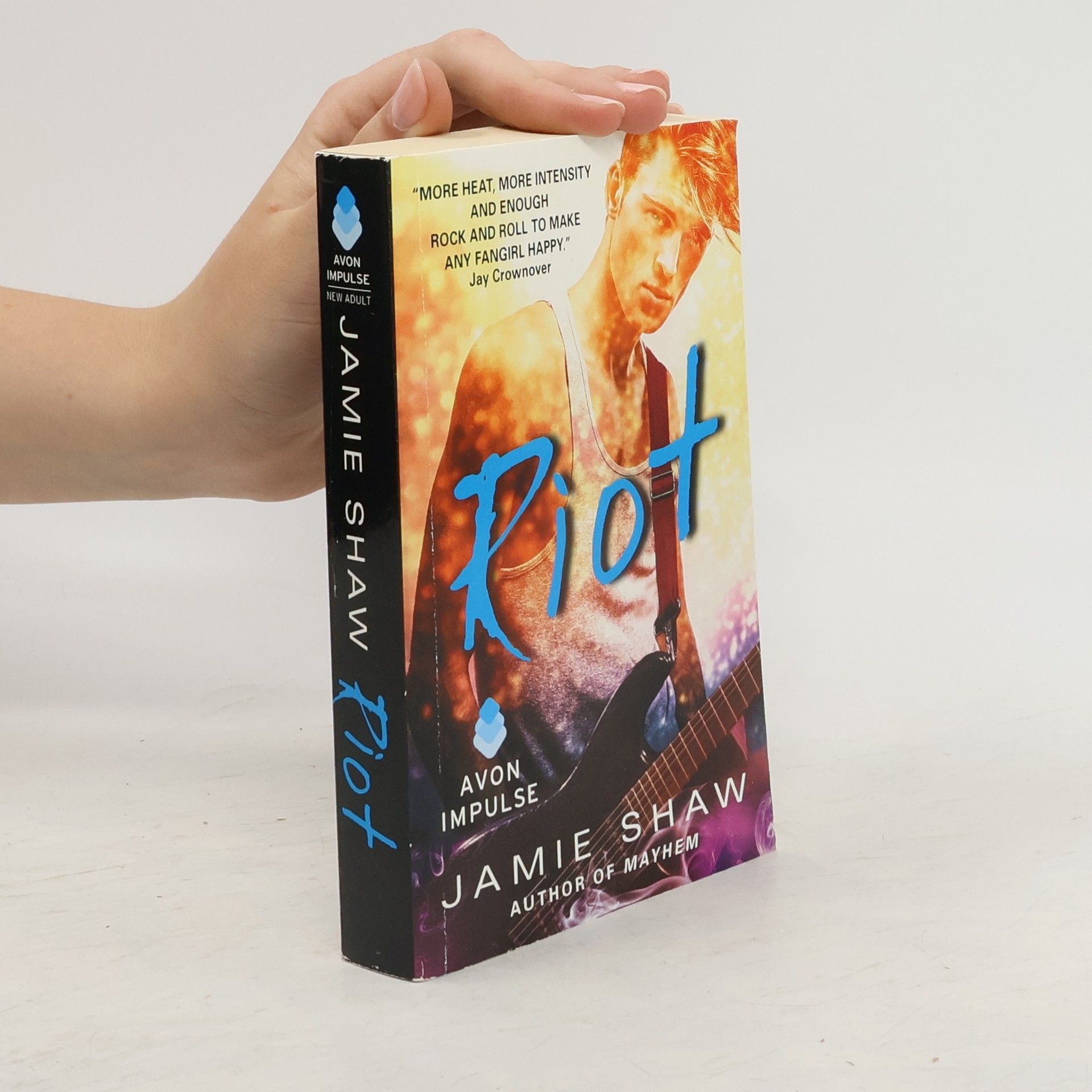 Jamie Shaw Riot: Mayhem Series #2