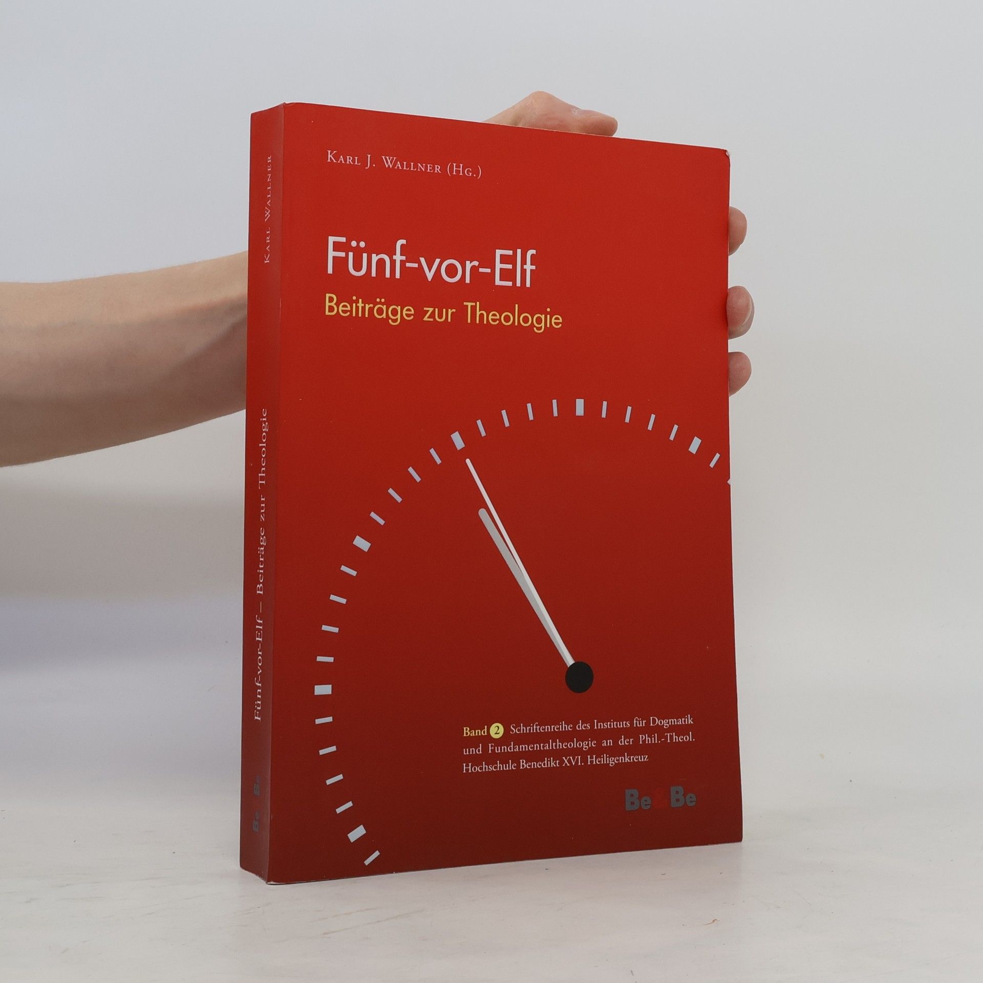 Karl Josef Wallner Fünf vor Elf