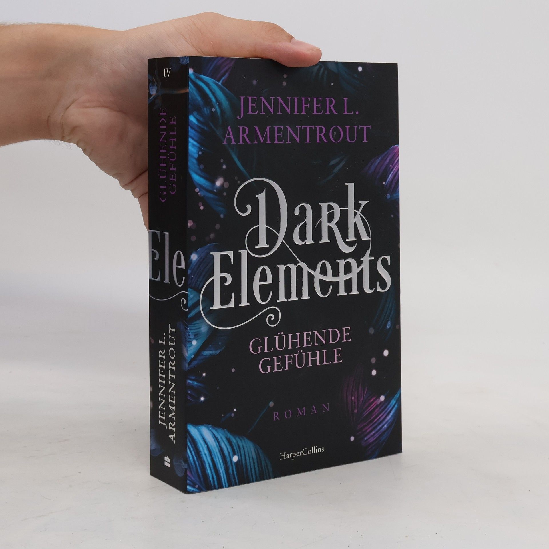 Jennifer Armentrout Dark Elements 4 - Glühende Gefühle