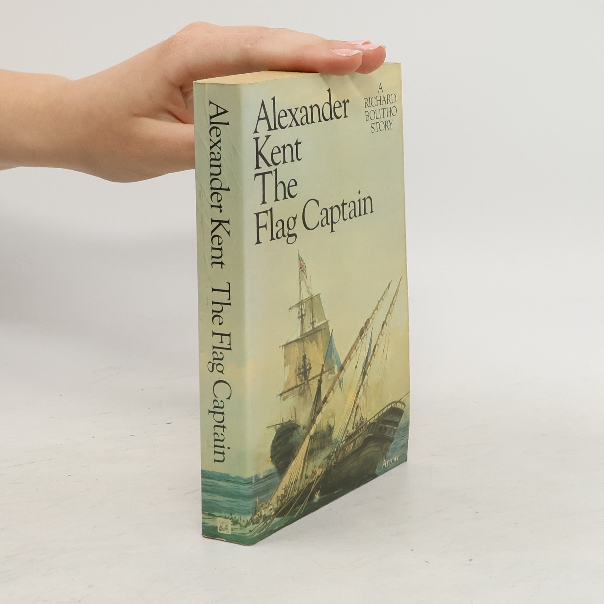 Alexander Kent The Flag Captain