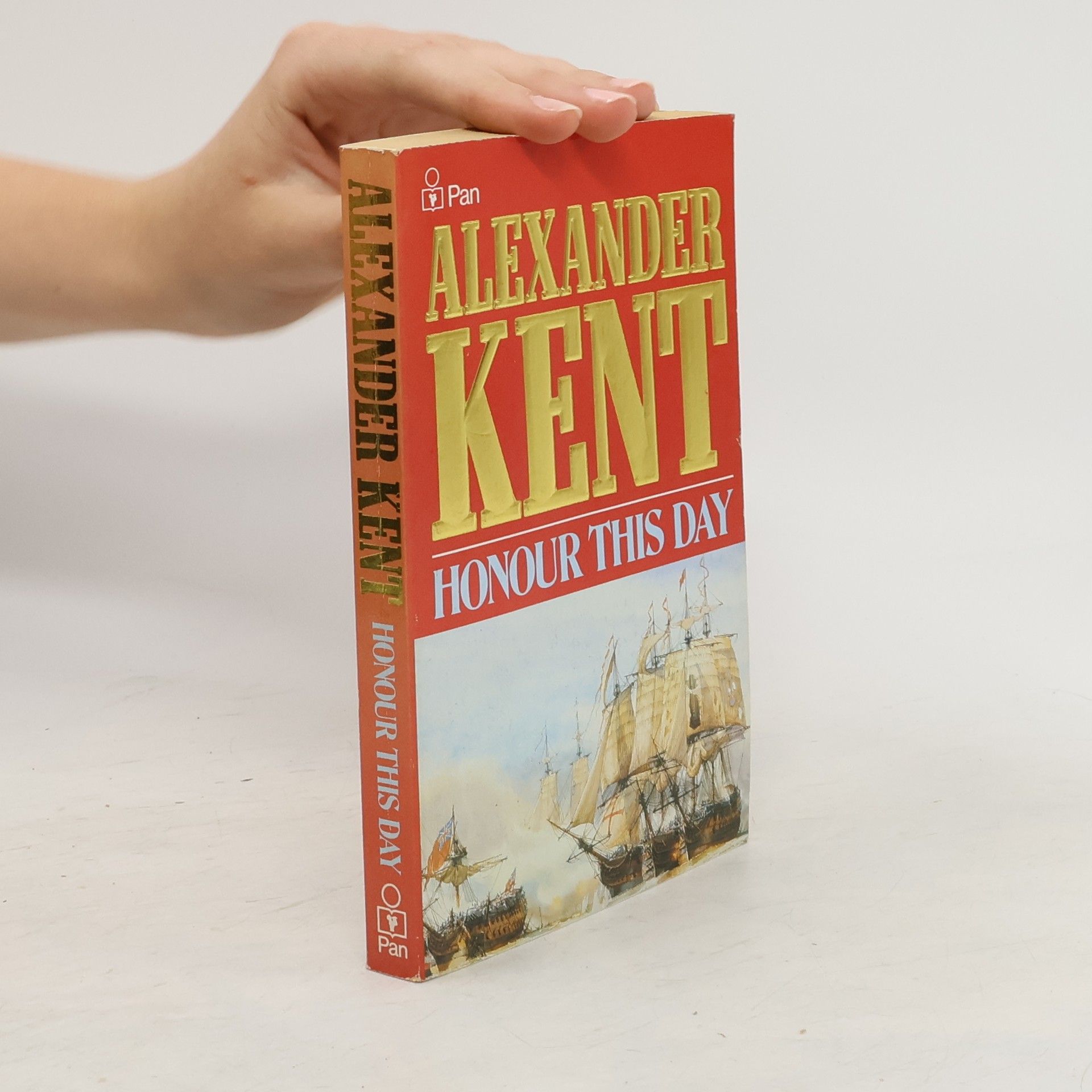 Alexander Kent Honour this Day