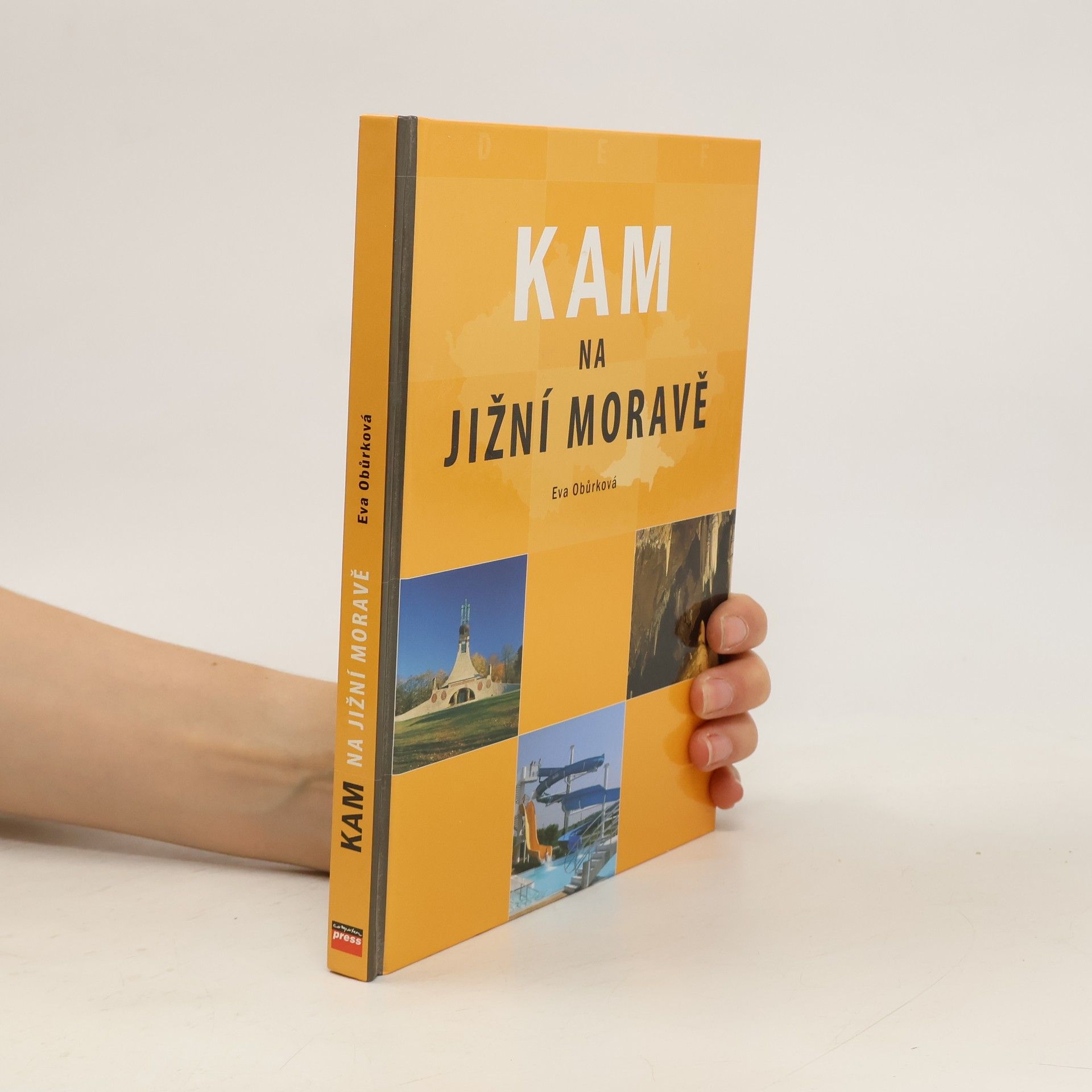 Eva Obůrková Kam na jižní Moravě