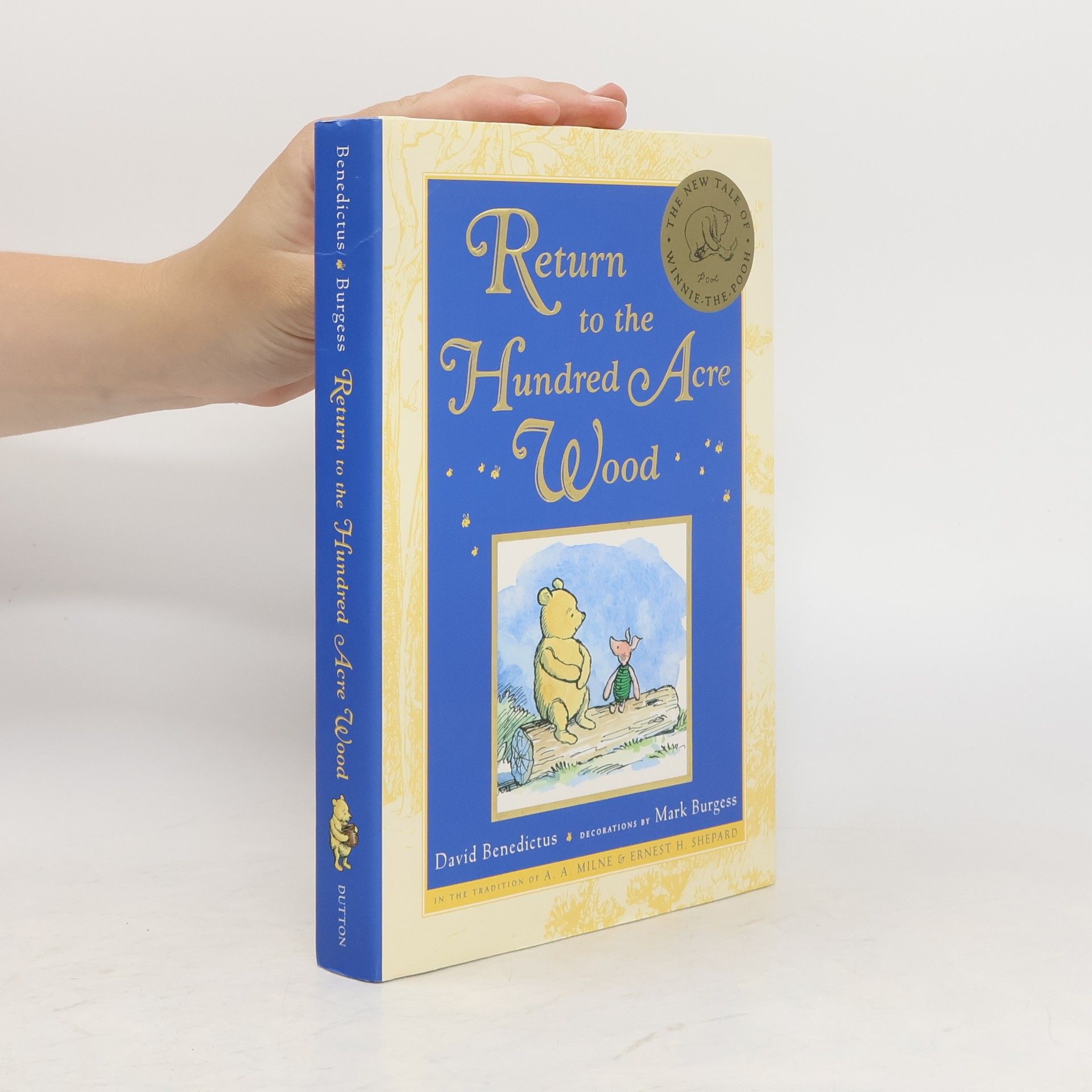 David Benedictus Return to the Hundred Acre Wood