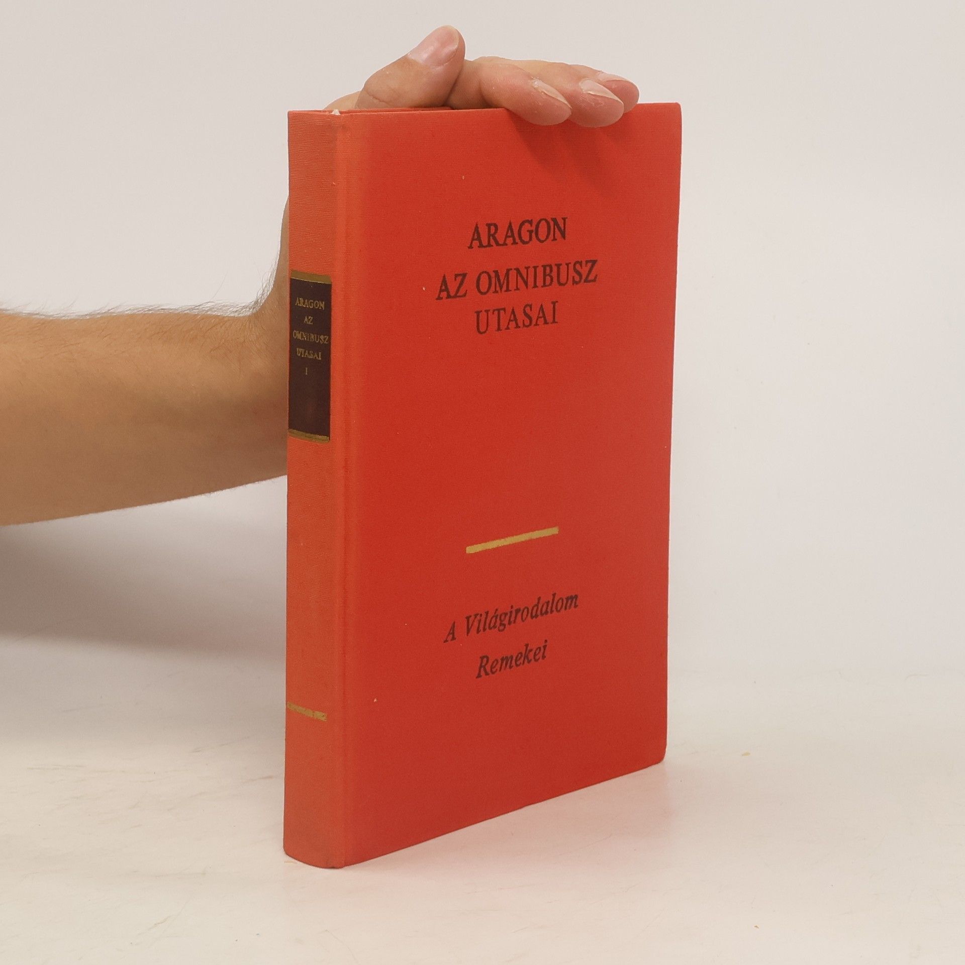 Louis Aragon Az omnibusz utasai I