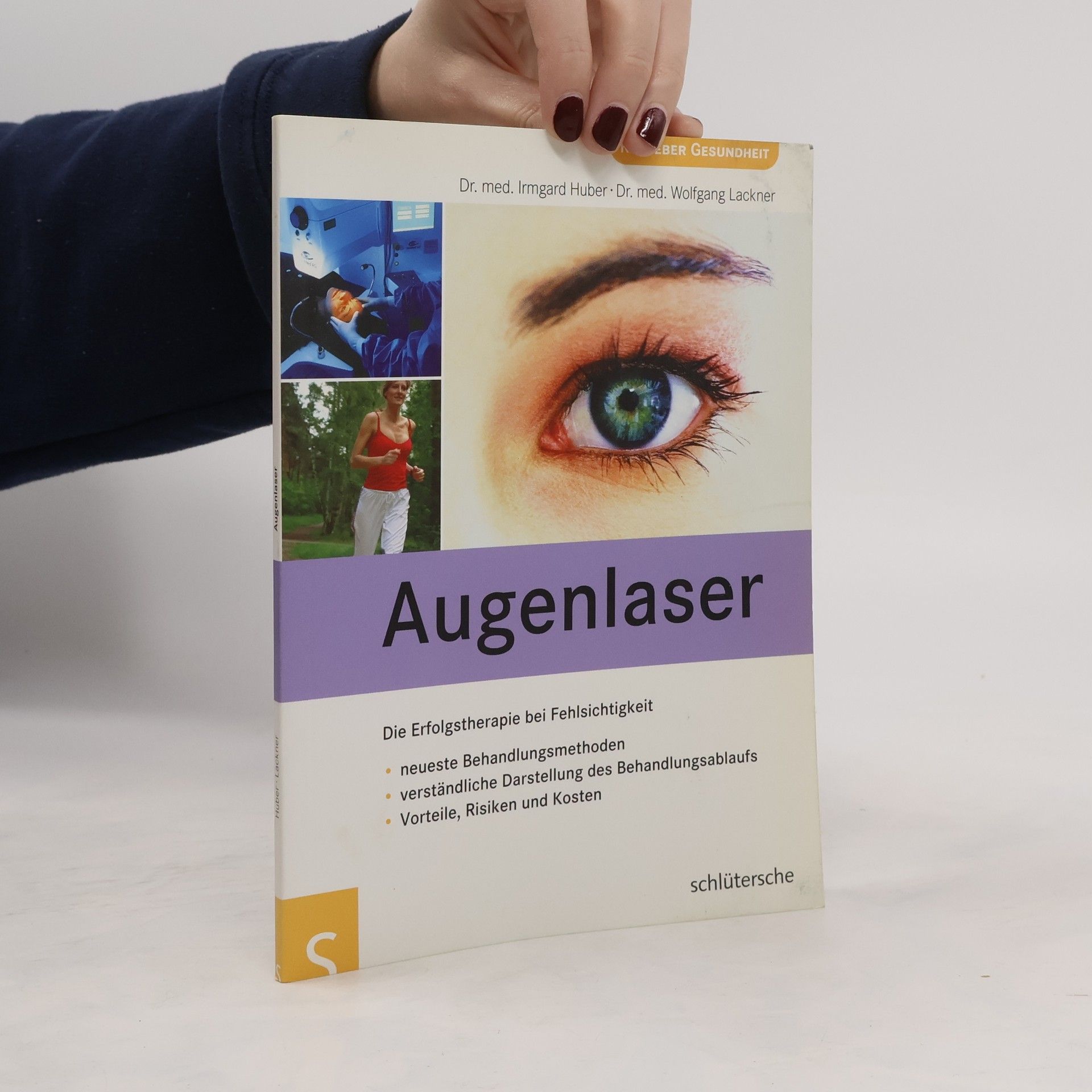Irmgard Huber Augenlaser