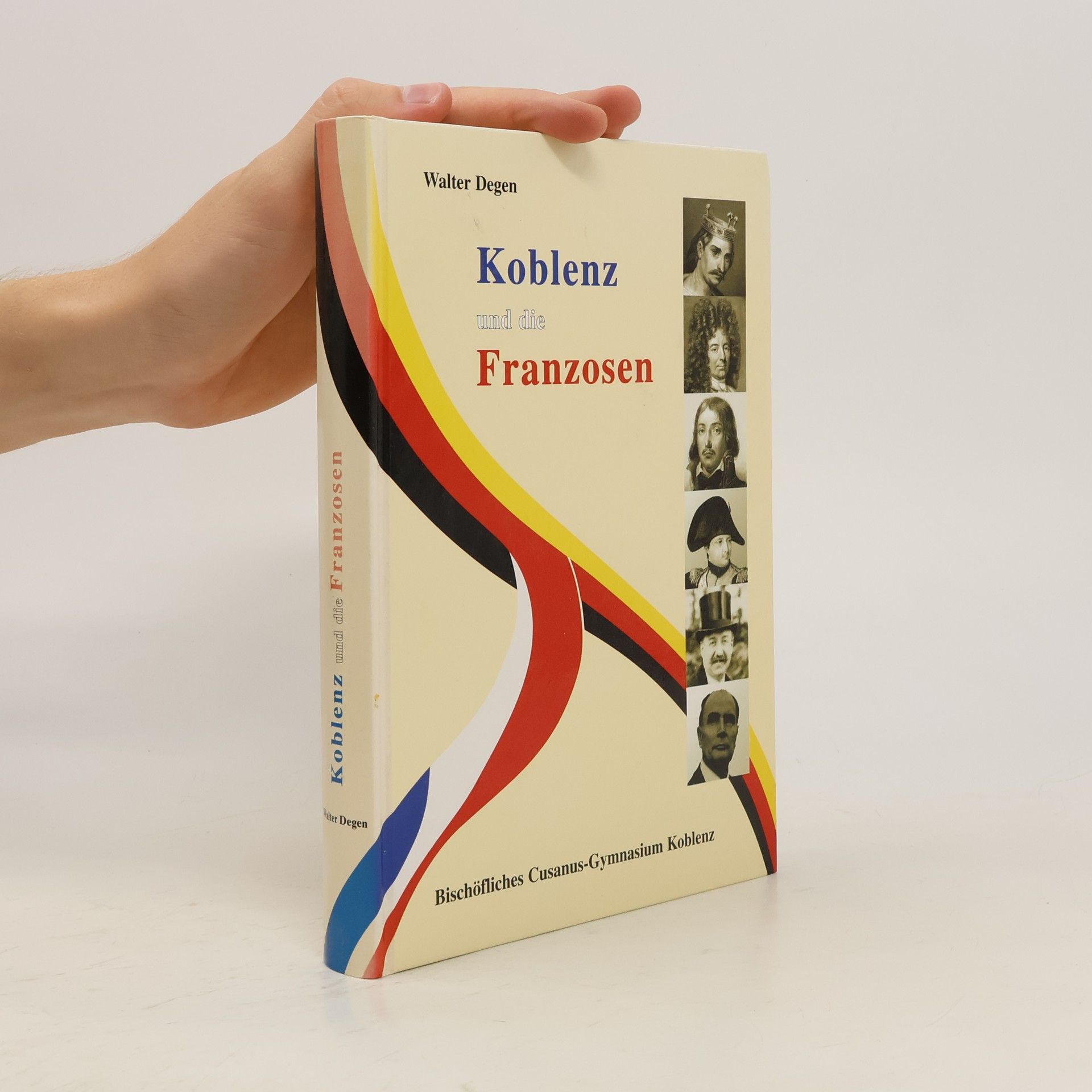 Walter Degen Koblenz und die Franzosen