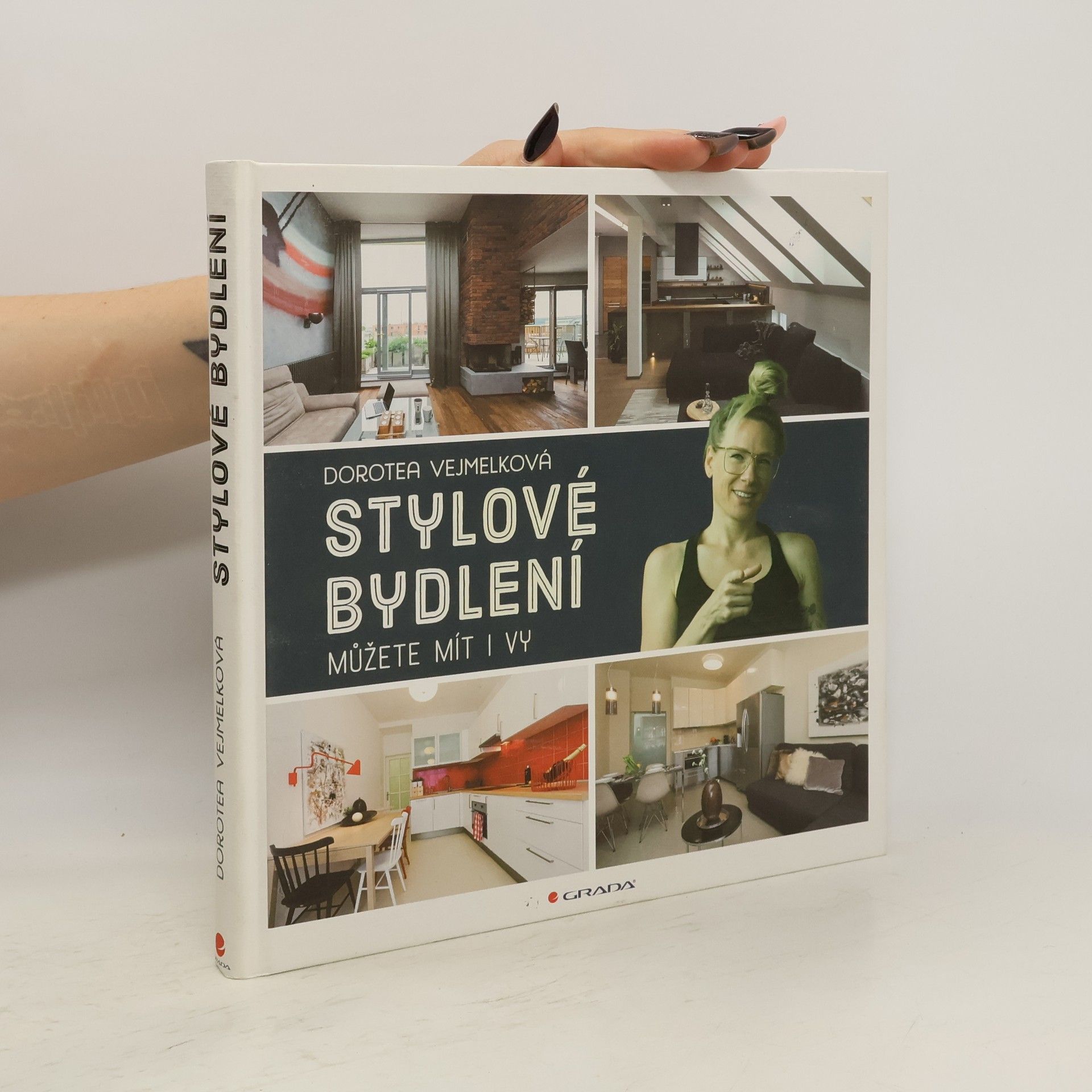 Dorotea Vejmelková Stylové bydlení můžete mít i vy