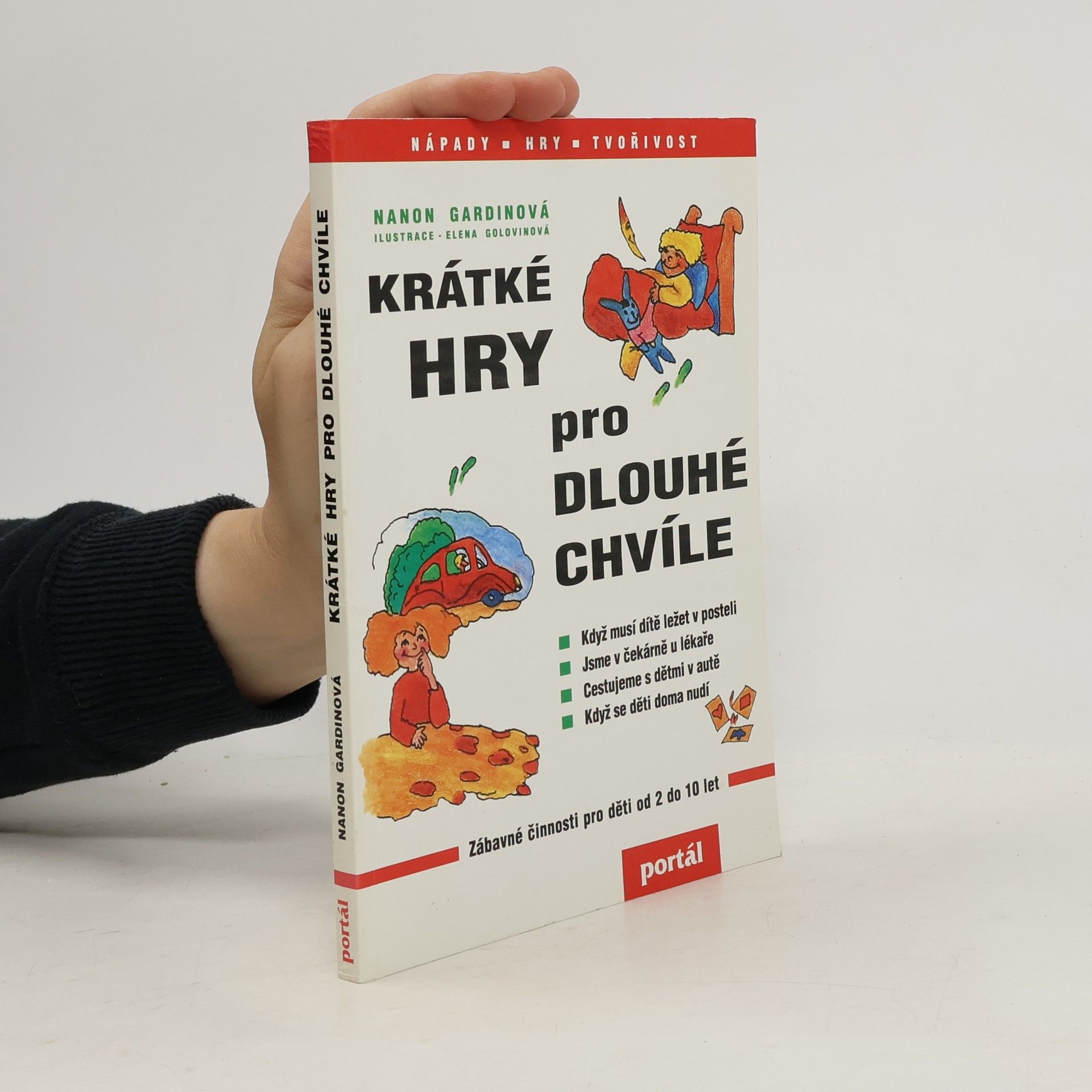 Nanon Gardin Krátké hry pro dlouhé chvíle