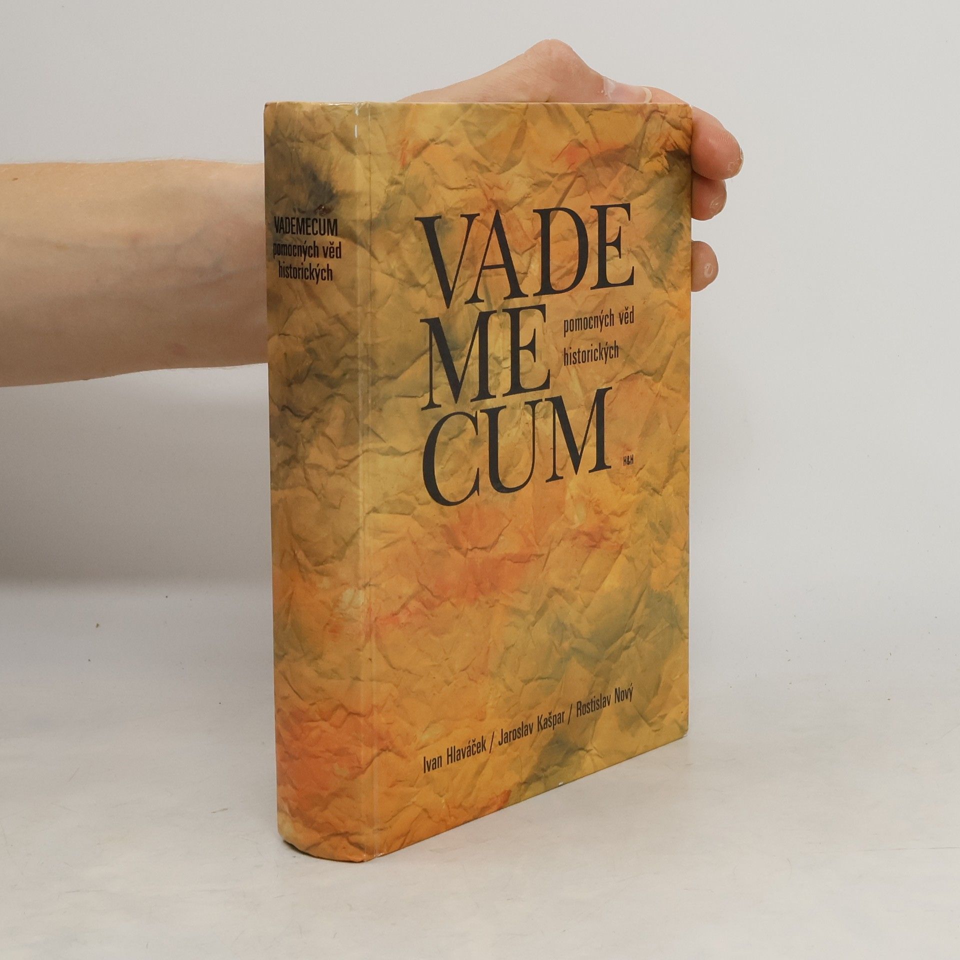 Ivan Hlaváček Vademecum pomocných věd historických