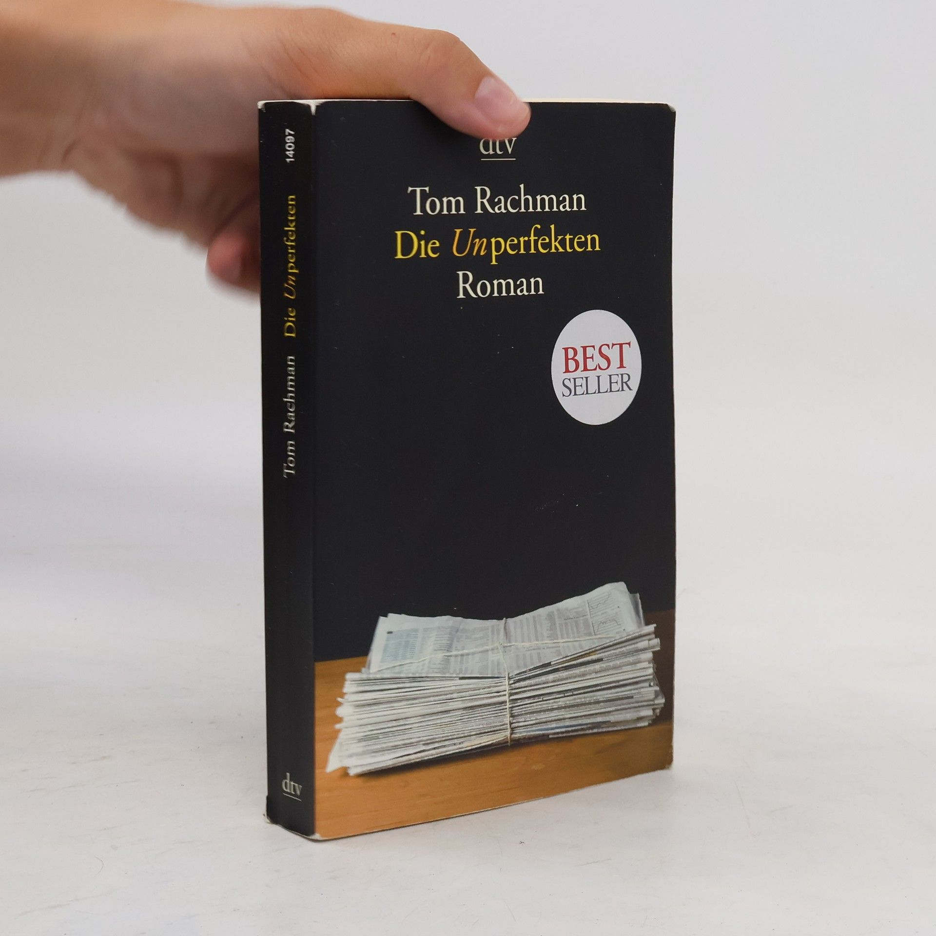 Tom Rachman Die Unperfekten