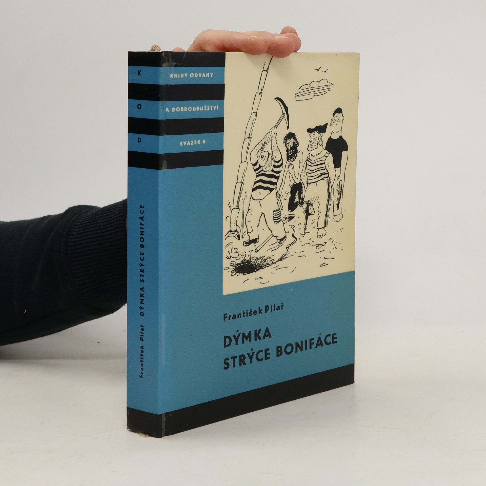 František Pilař Dýmka strýce Bonifáce