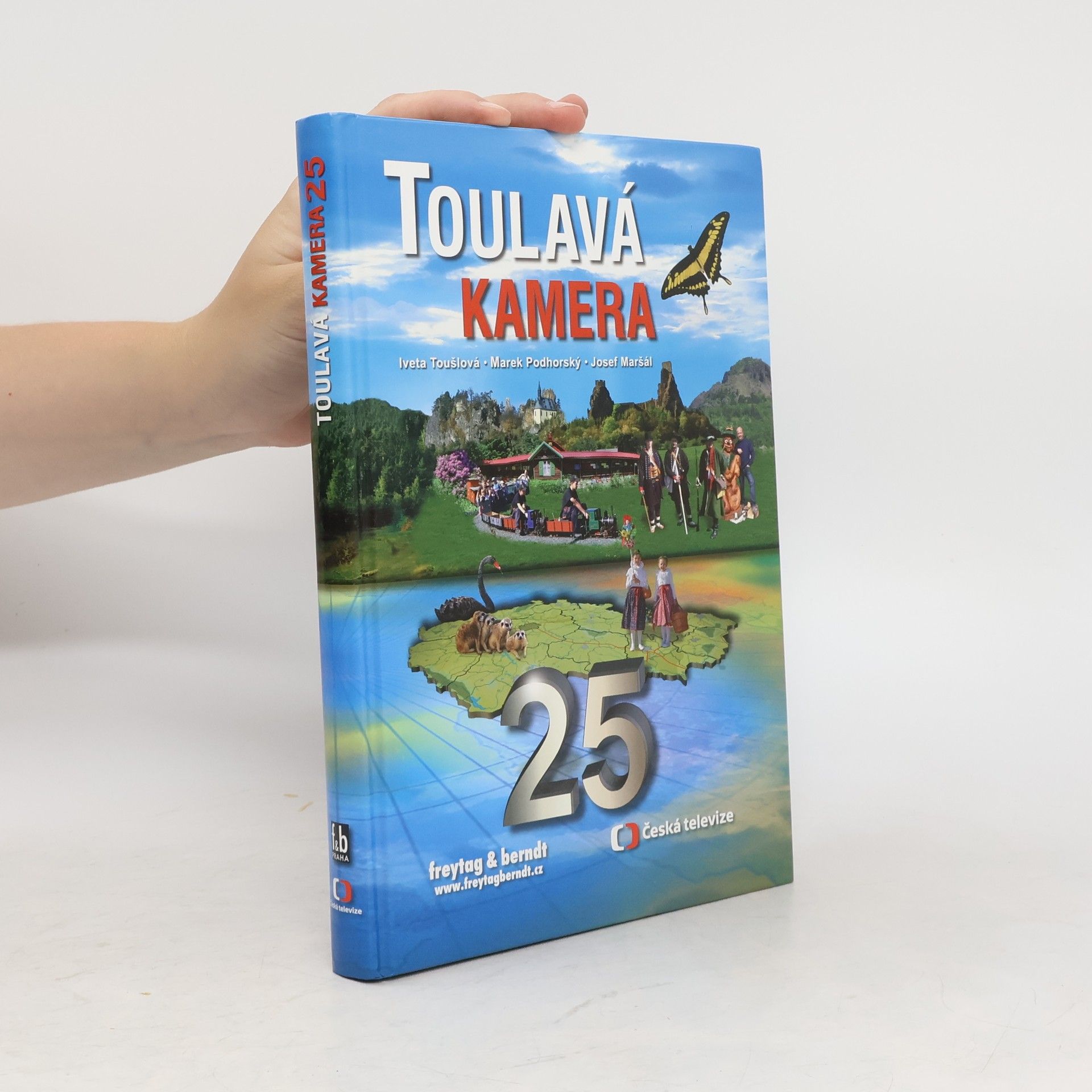 Iveta Toušlová Toulavá kamera. 25