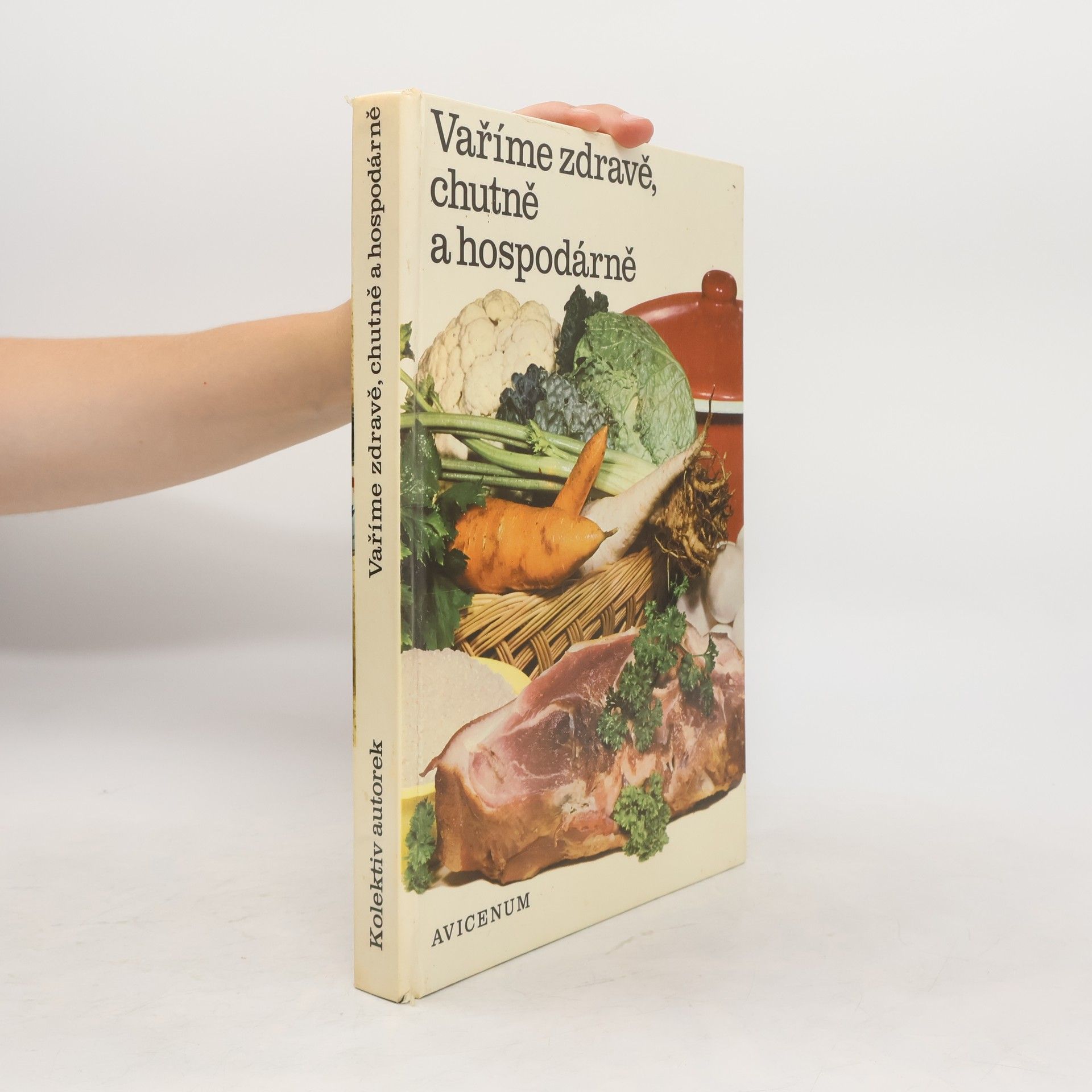 Collectif d'auteurs Vaříme zdravě, chutně a hospodárně