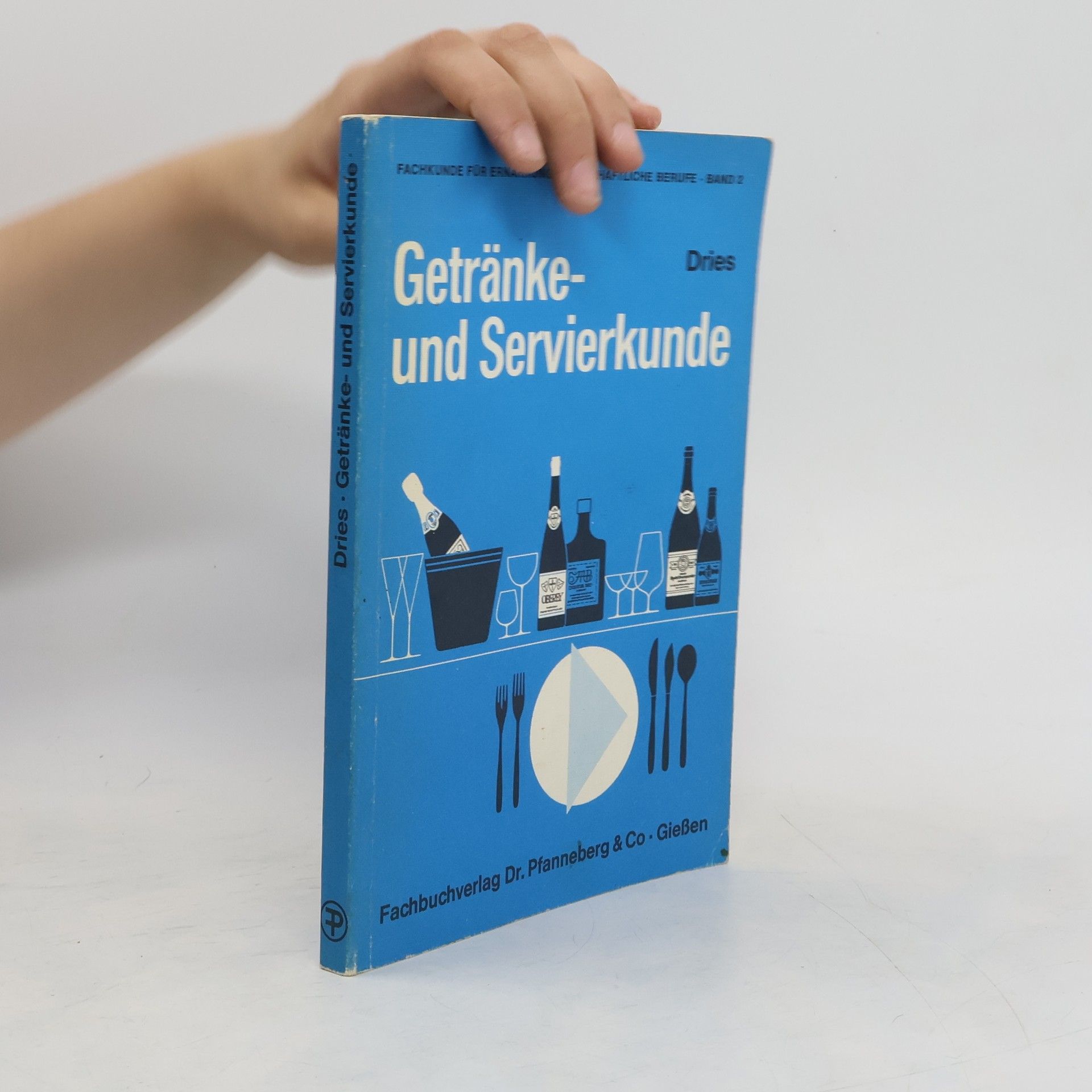Friedel Dries Getränke- und Servierkunde 2