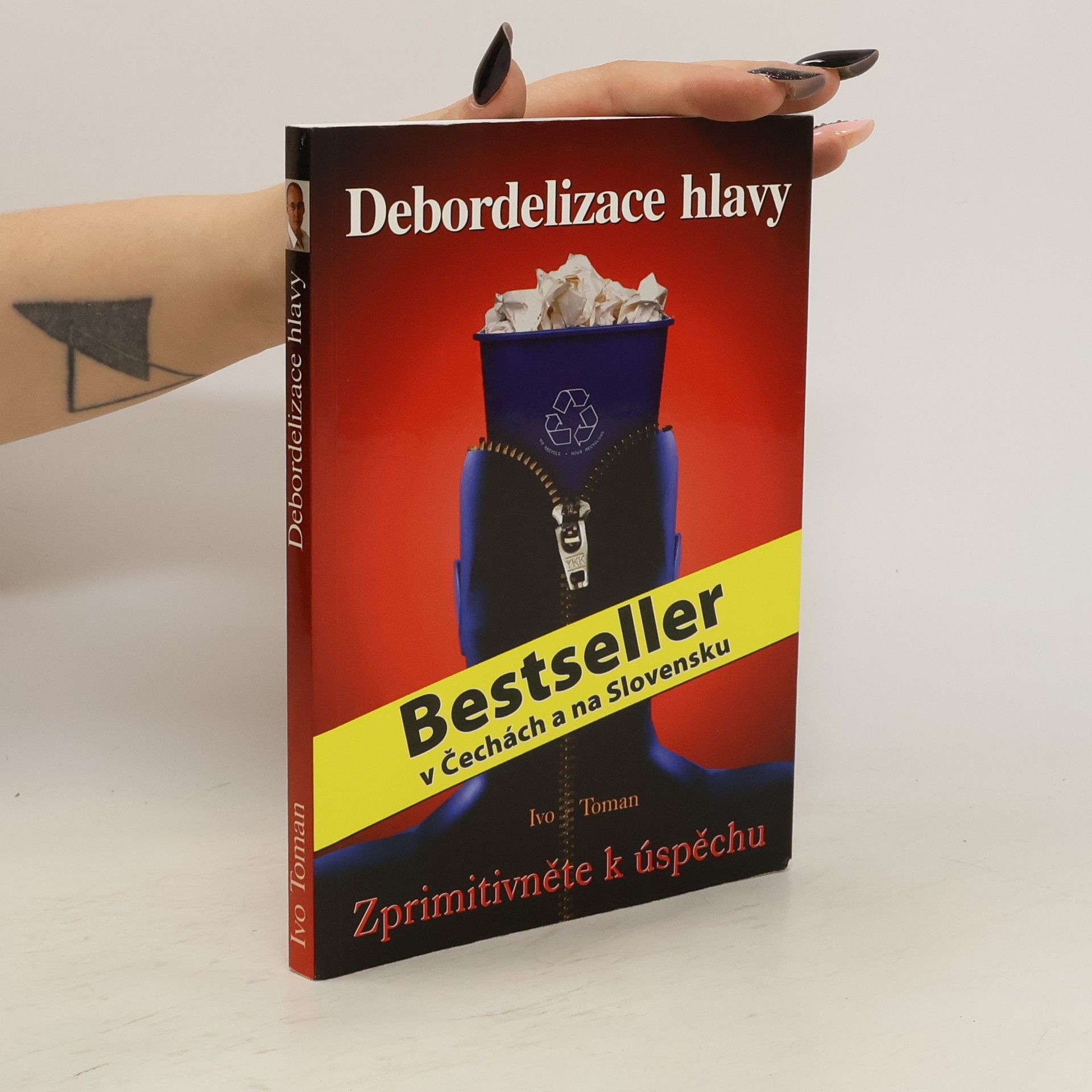 Ivo Toman Debordelizace hlavy