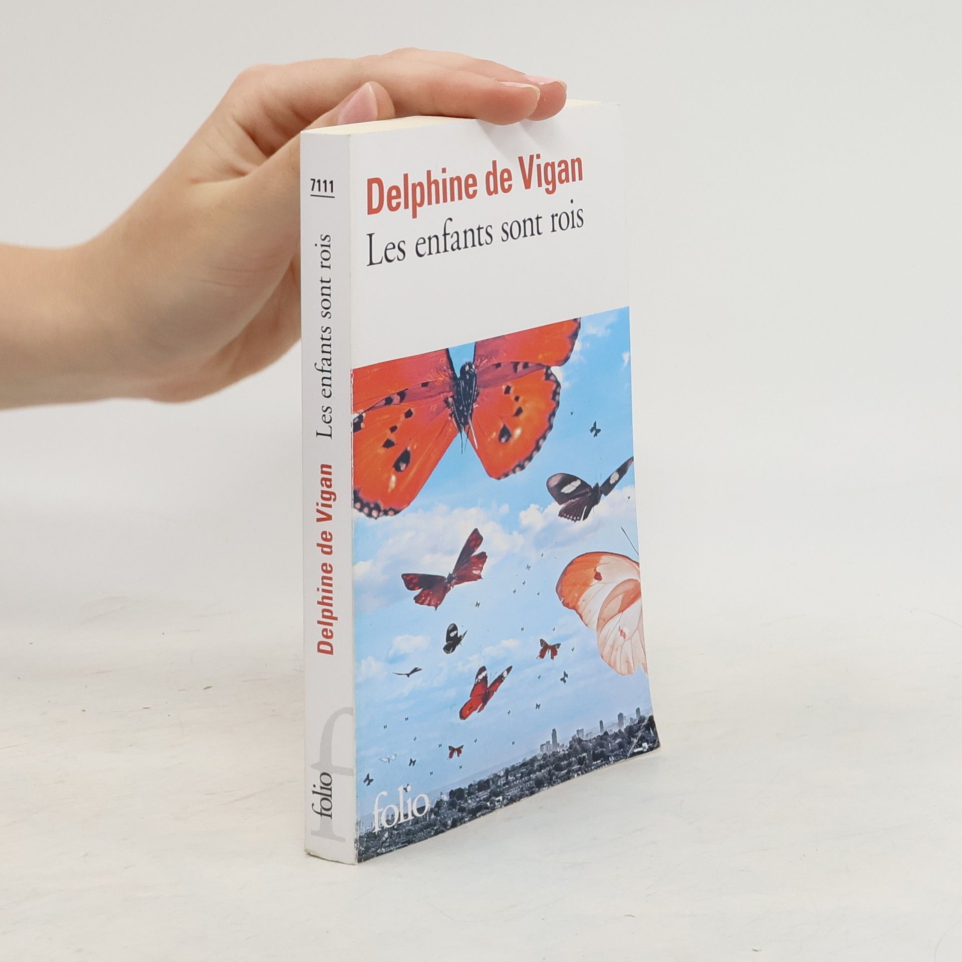 Delphine de Vigan Les enfants sont rois
