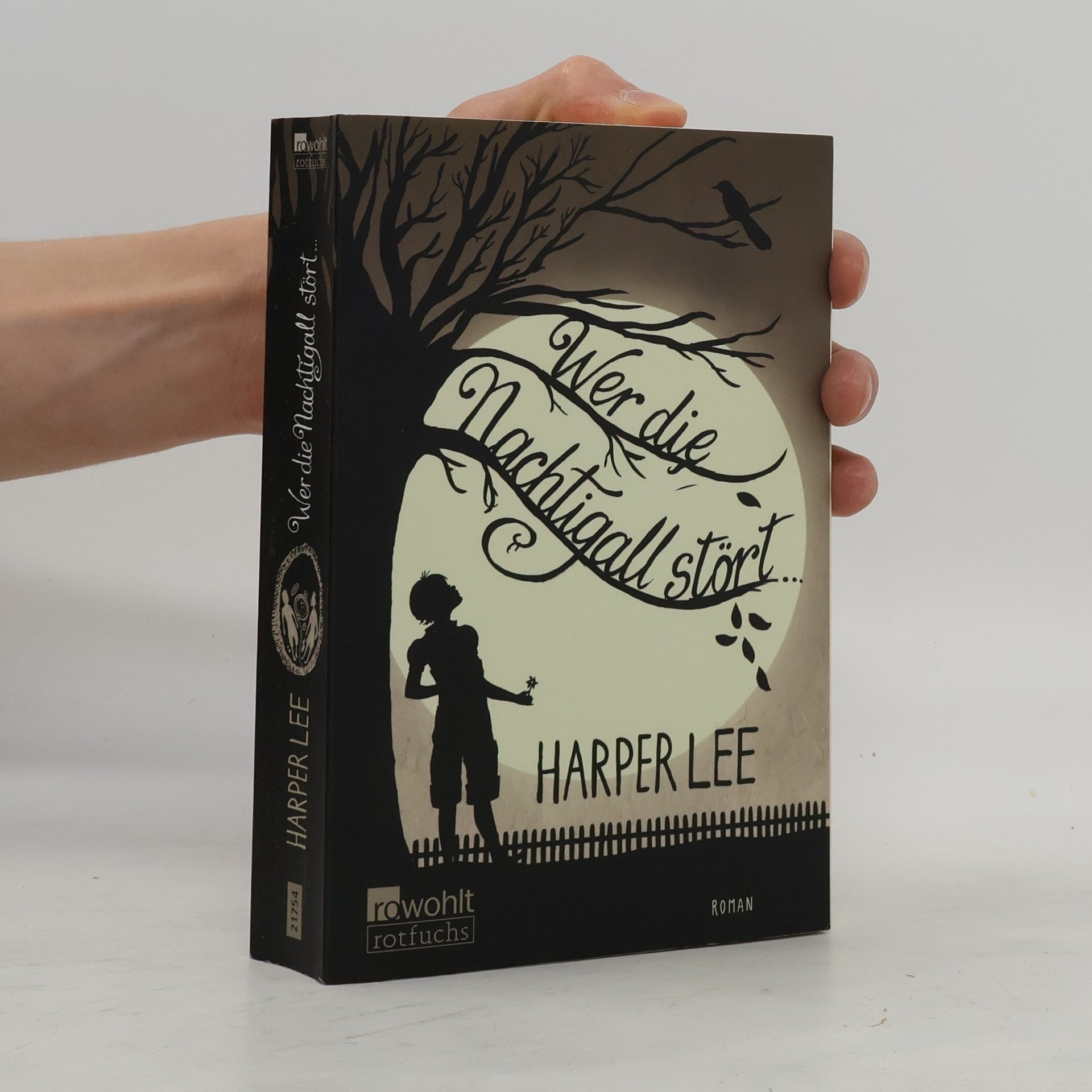 Harper Lee Wer die Nachtigall stört ...
