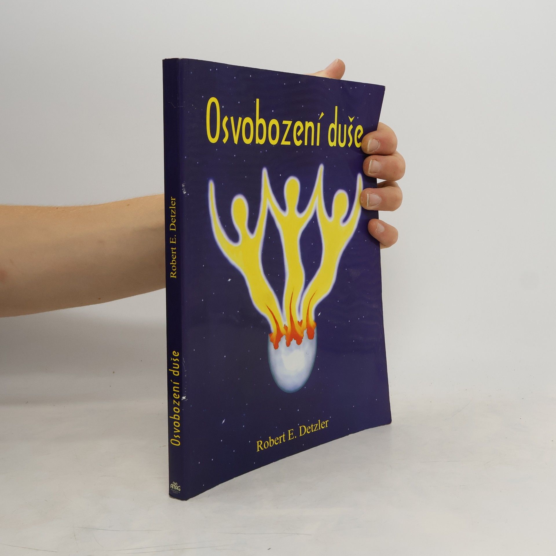 Robert E. Detzler Osvobození duše