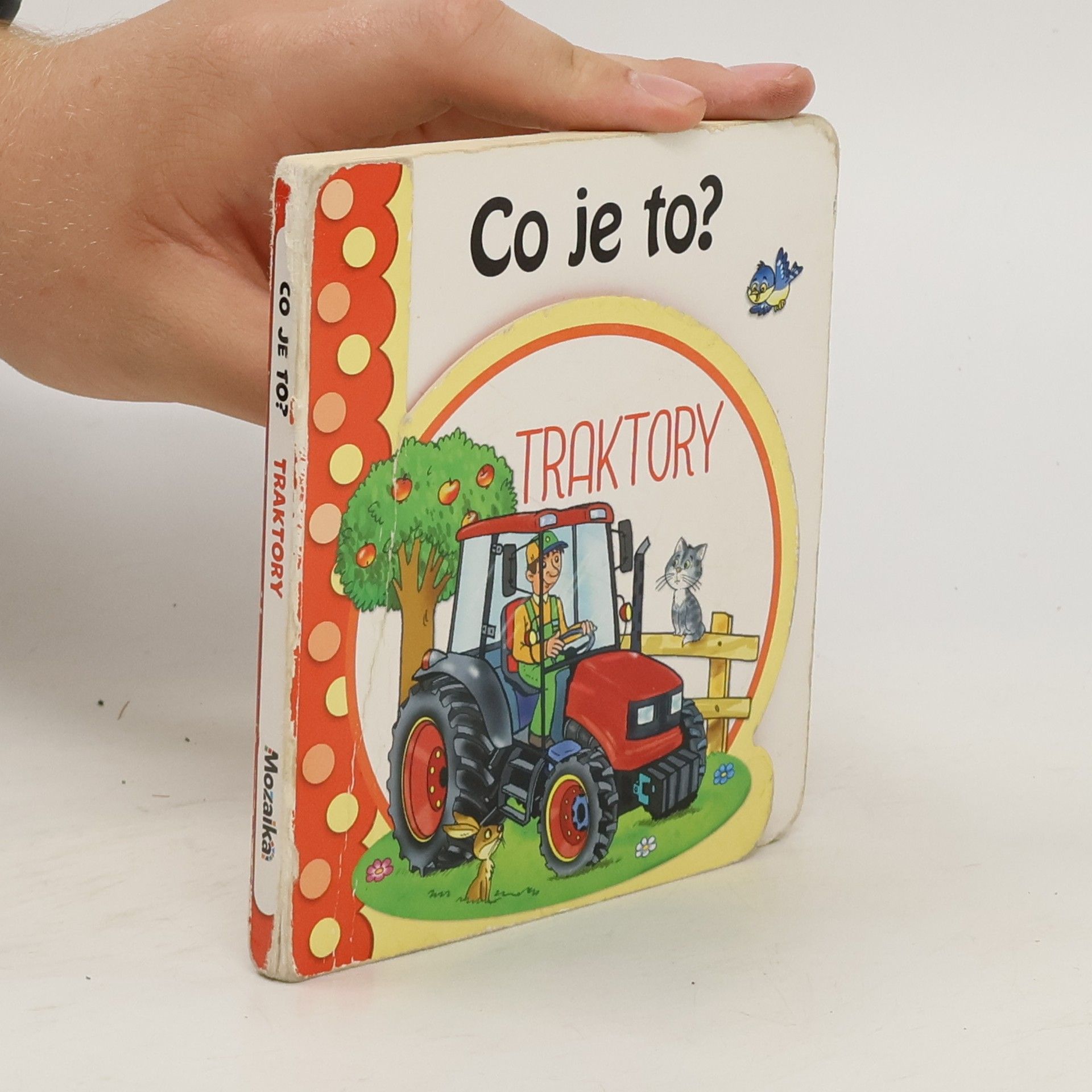 Antonín Šplíchal Co je to? Traktory