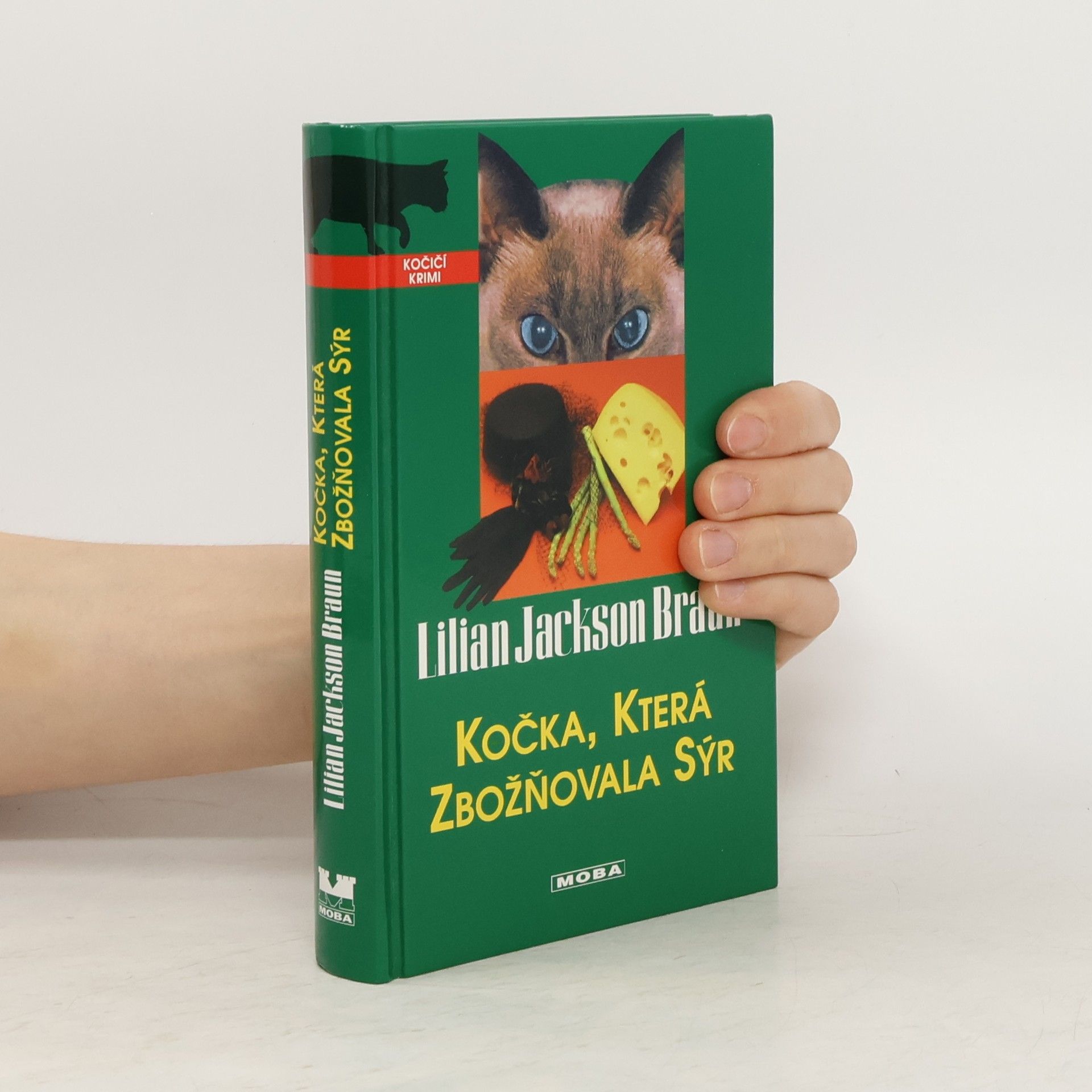 Lilian Jackson Braun Kočka, která zbožňovala sýr