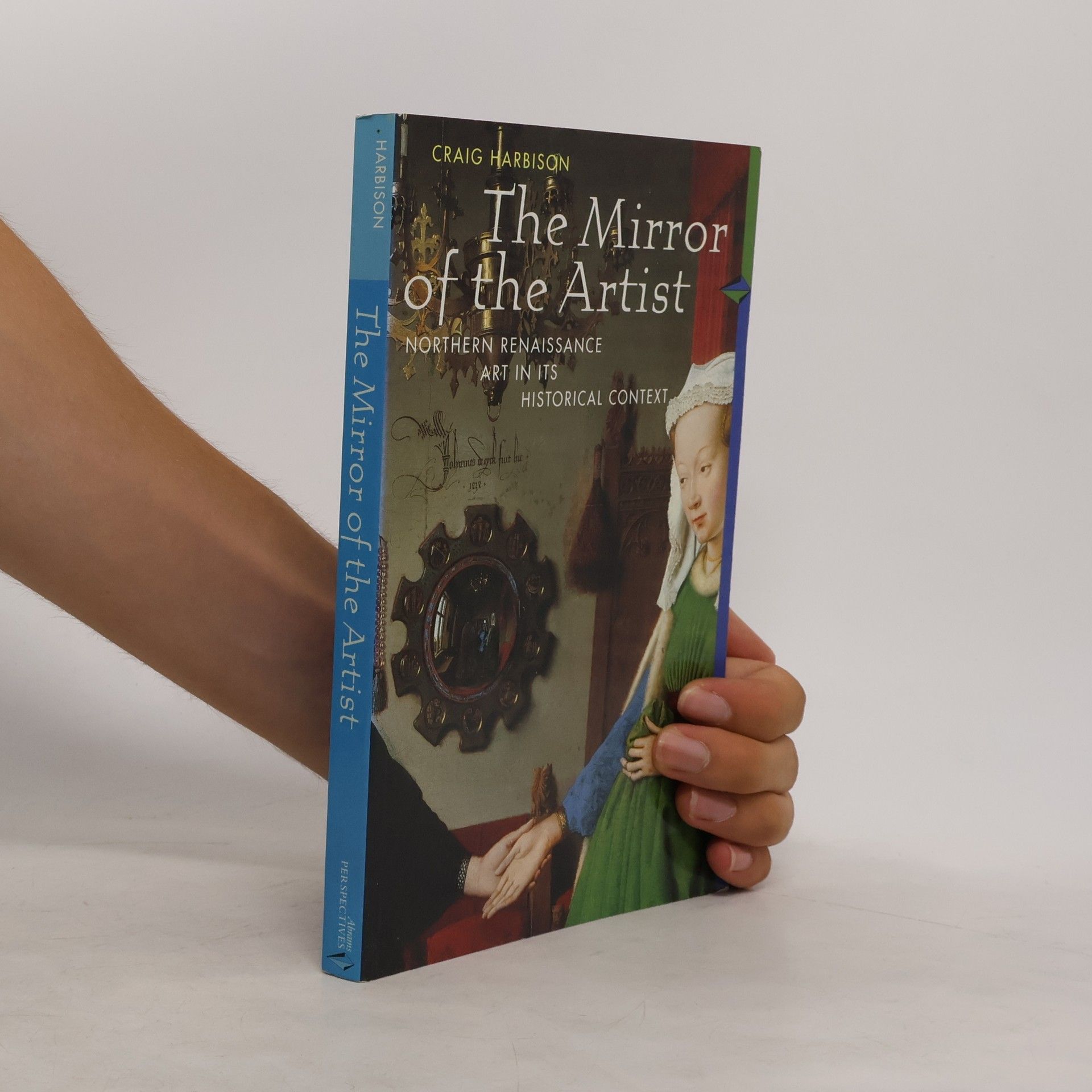 Craig Harbison The mirror of the artist