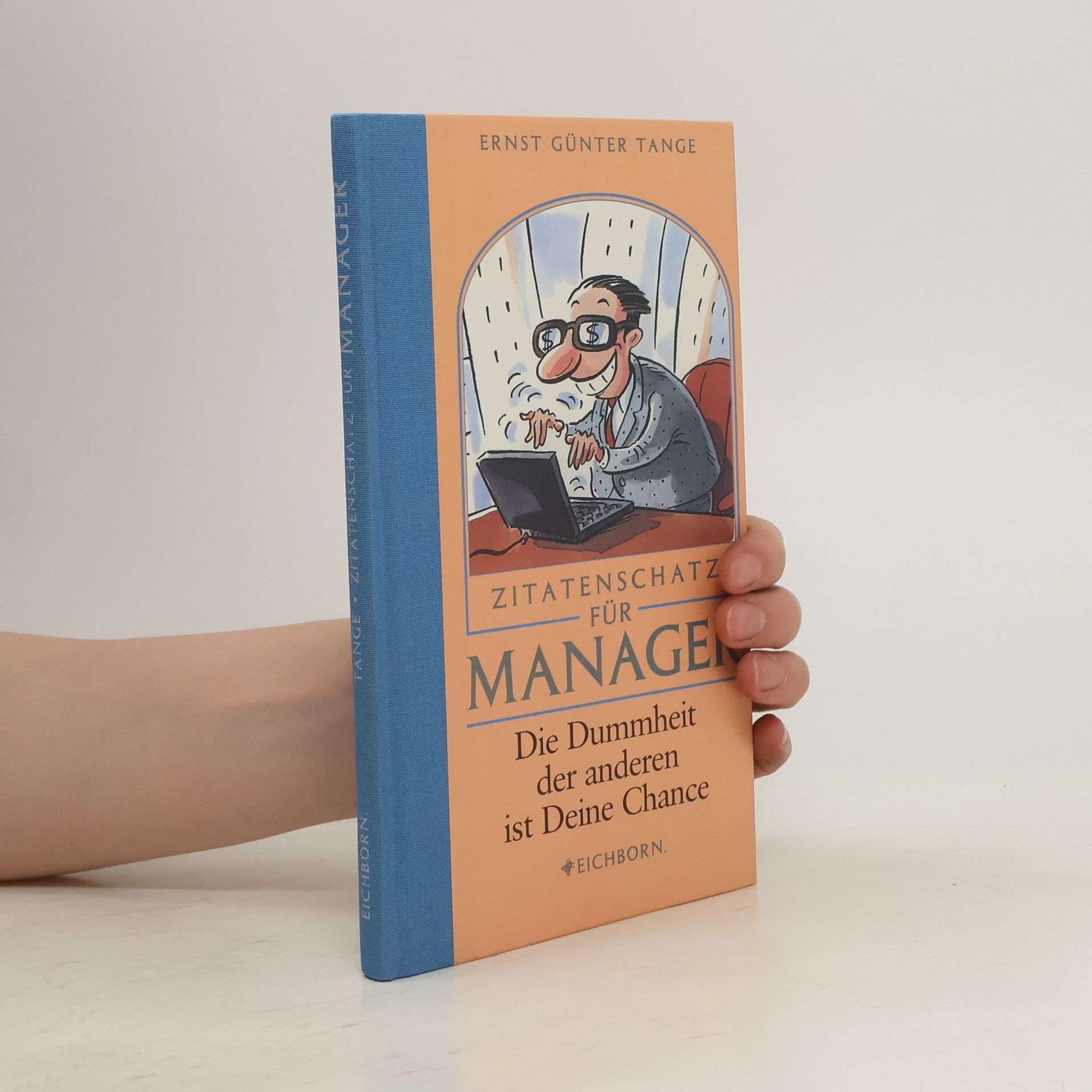 Ernst Günter Tange Zitatenschatz für Manager