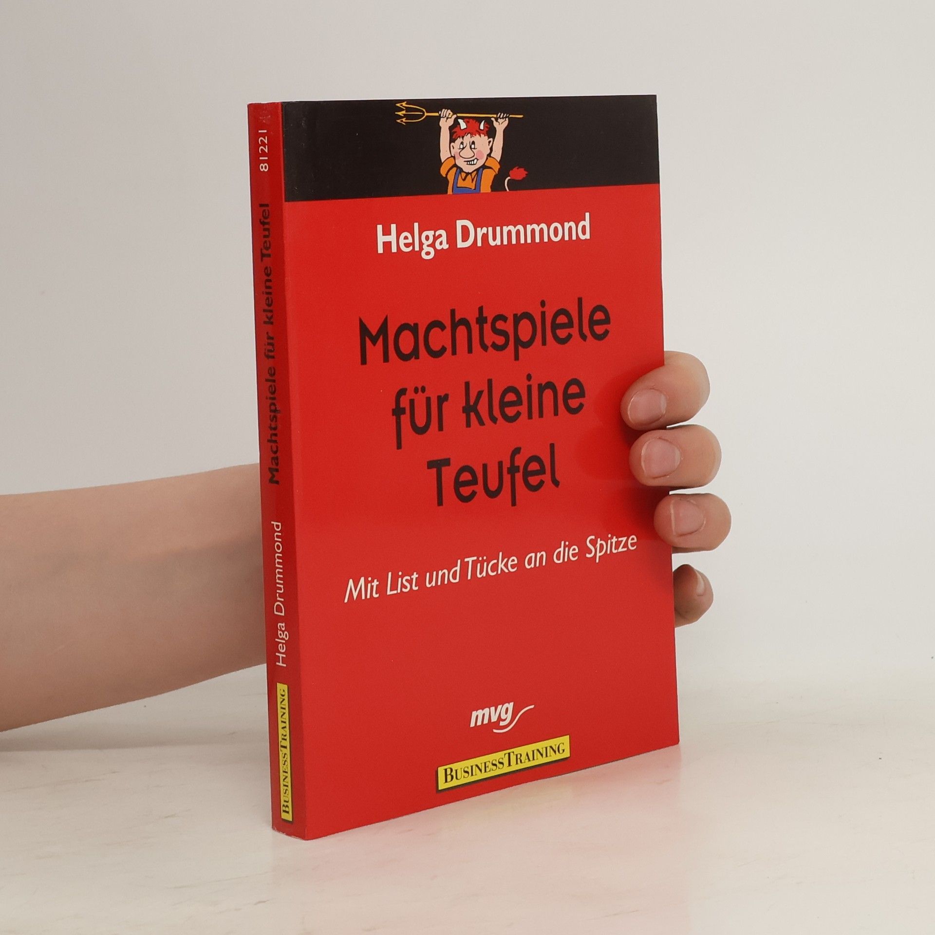 Helga Drummond Machtspiele für kleine Teufel