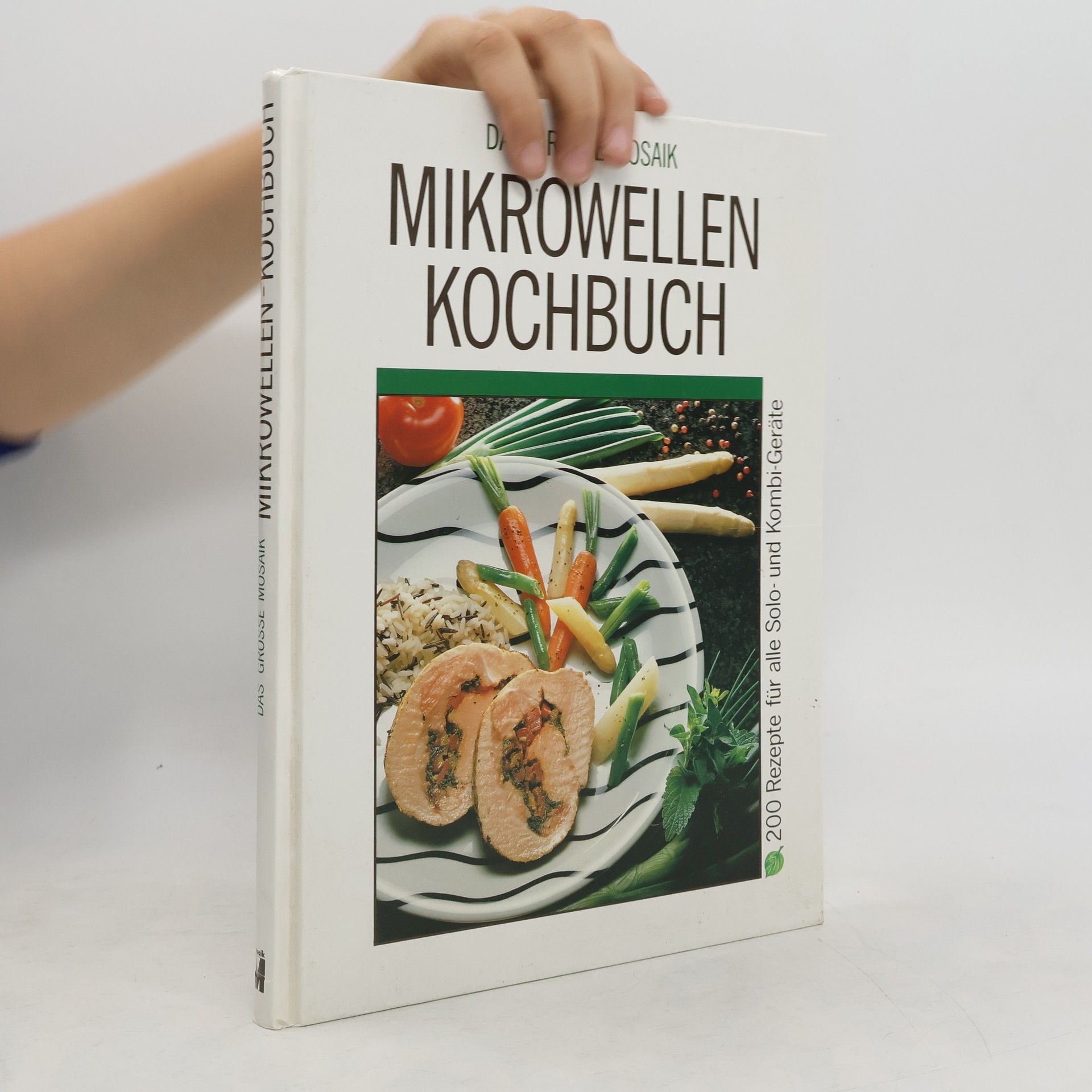 Dagmar Maleschka Das grosse Mosaik-Mikrowellen-Kochbuch