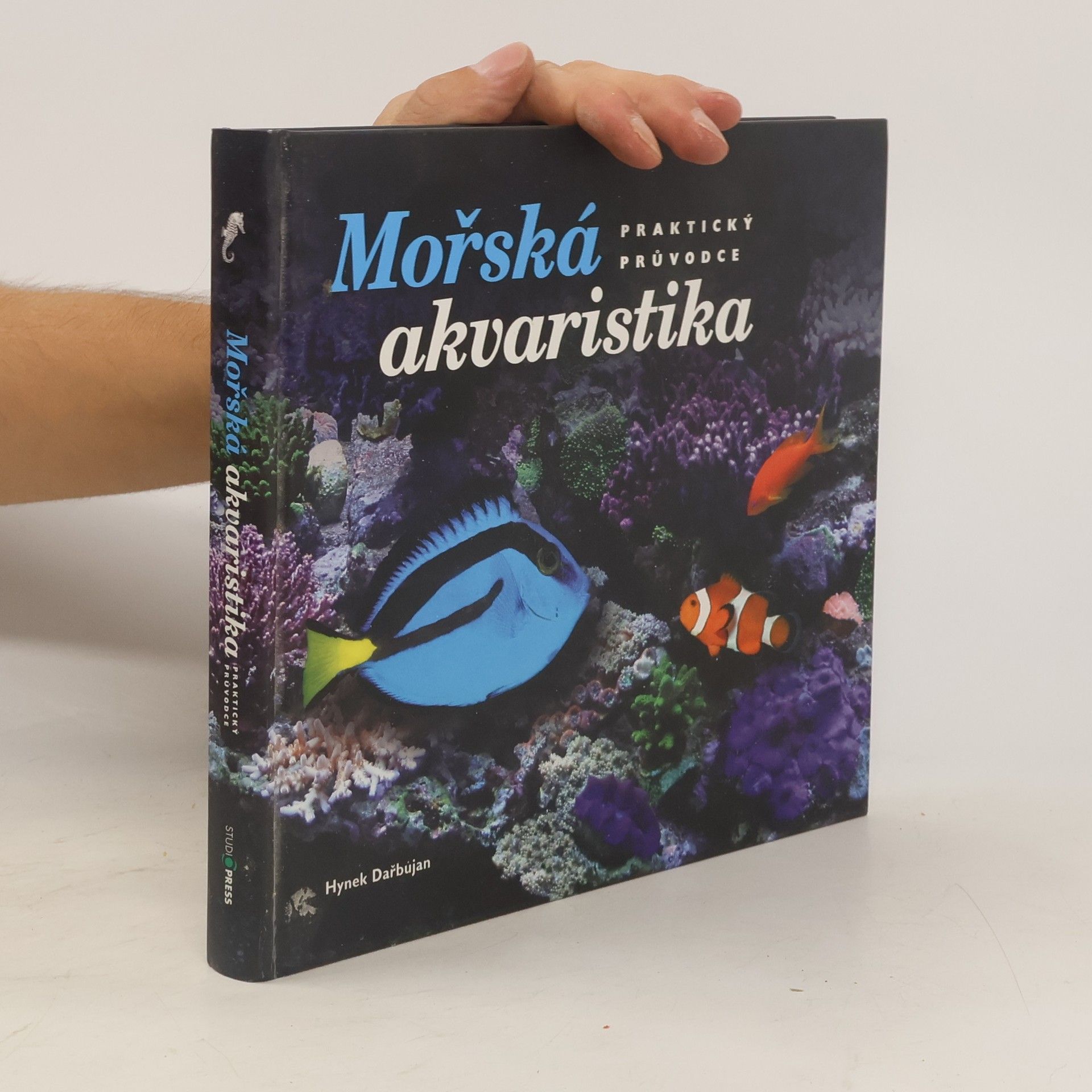 Hynek Dařbujan Mořská akvaristika : praktický průvodcek