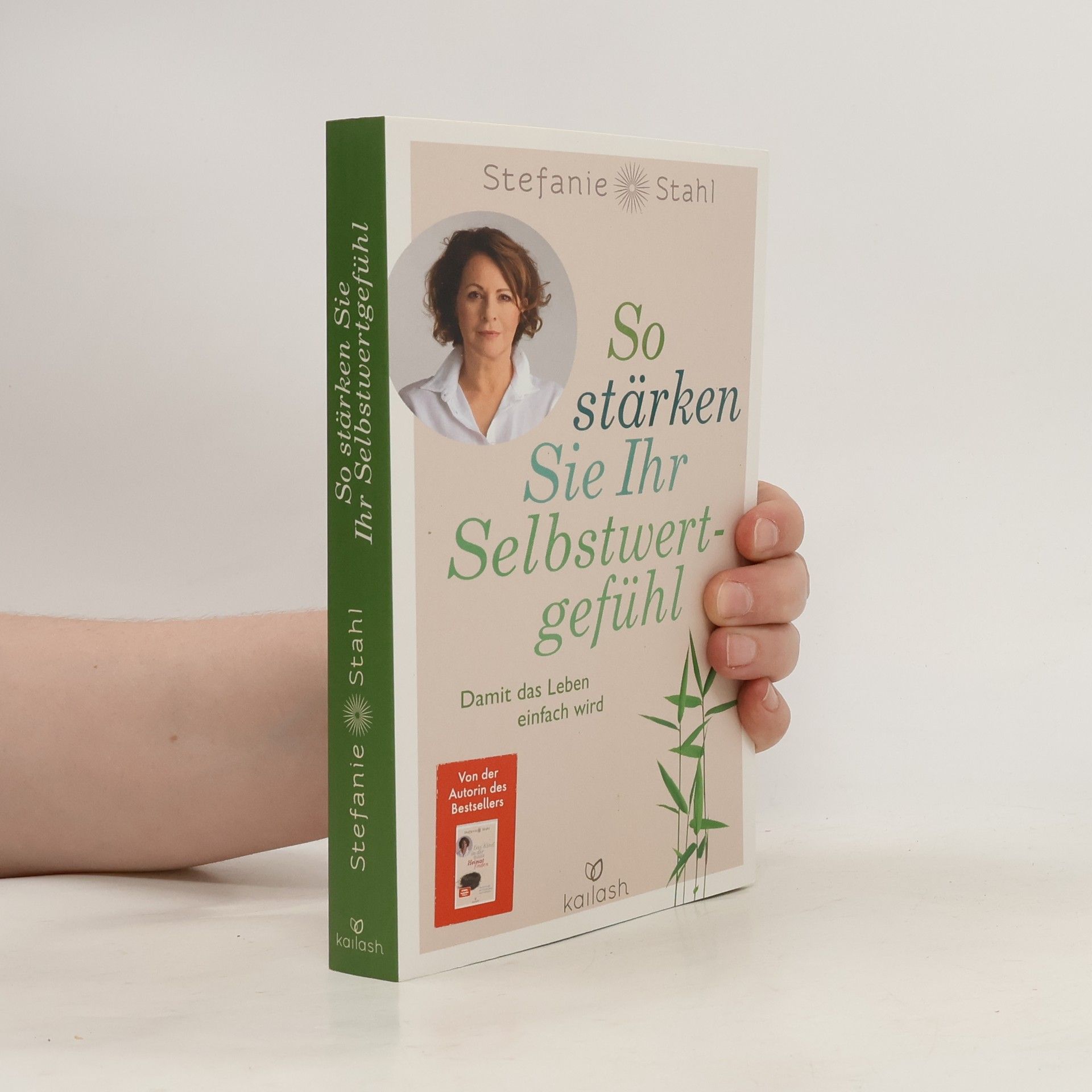 Stefanie Stahl So stärken Sie Ihr Selbstwertgefühl