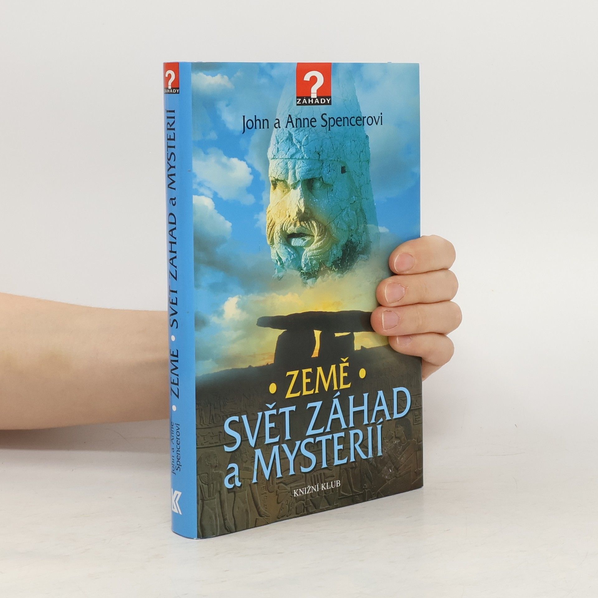 John Spencer Země : svět záhad a mysterií