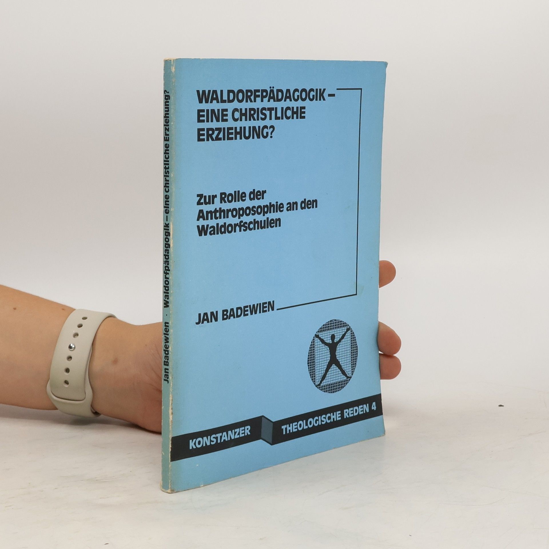 Jan Badewien Waldorfpädagogik - eine christliche Erziehung?