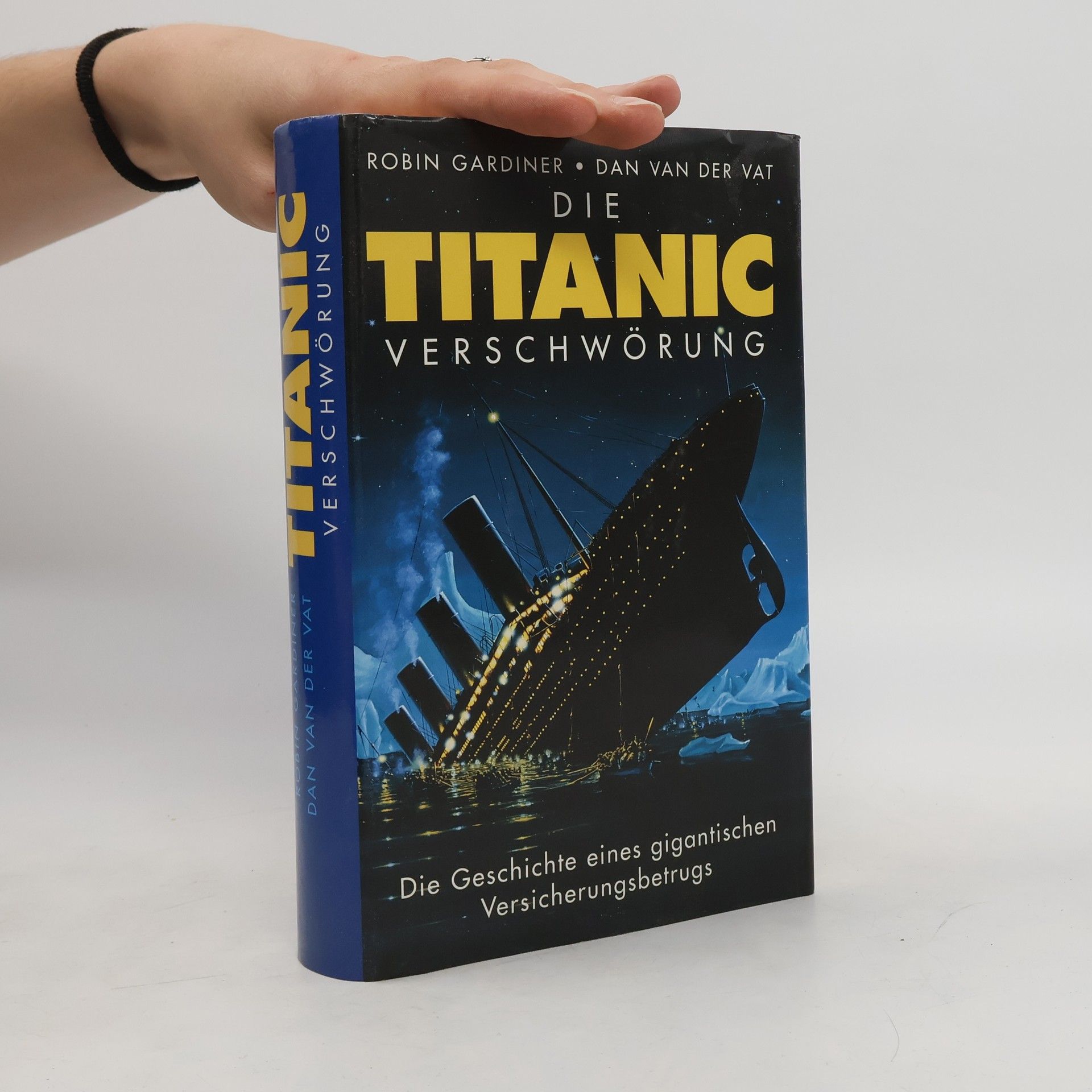 Robin Gardiner Die Titanic Verschwörung