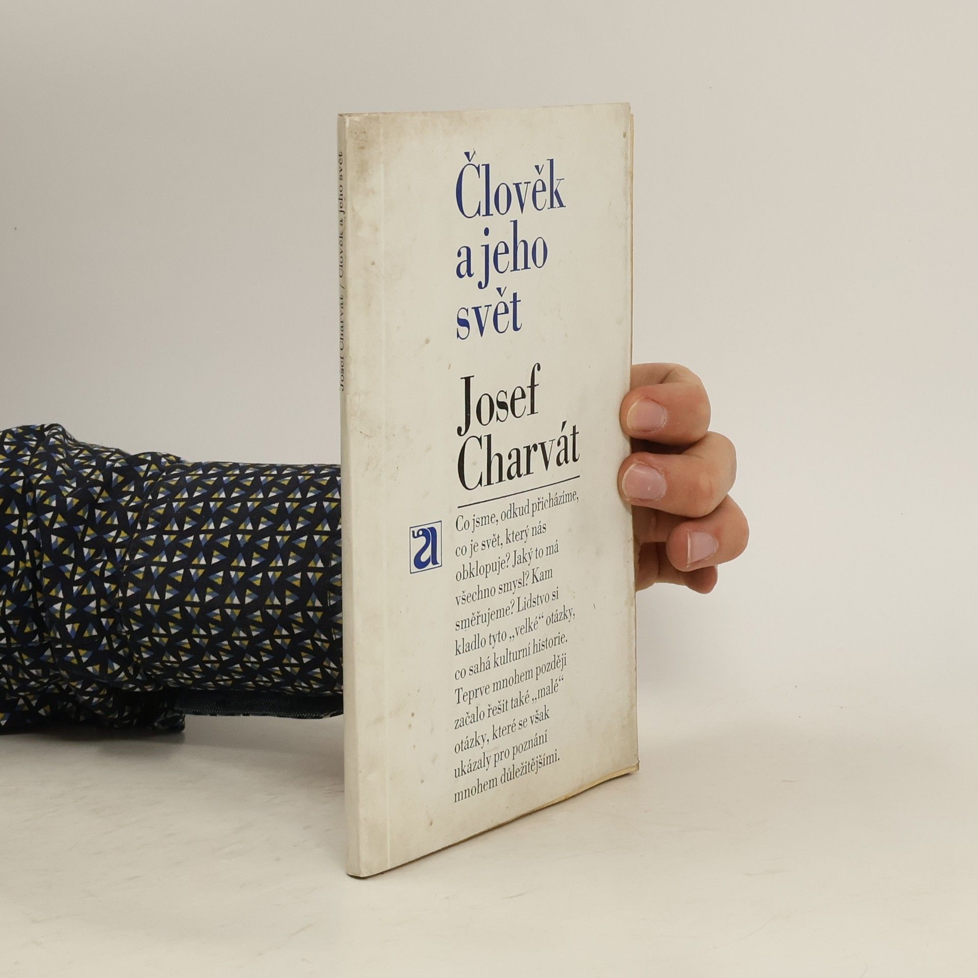 Josef Charvát Člověk a jeho svět