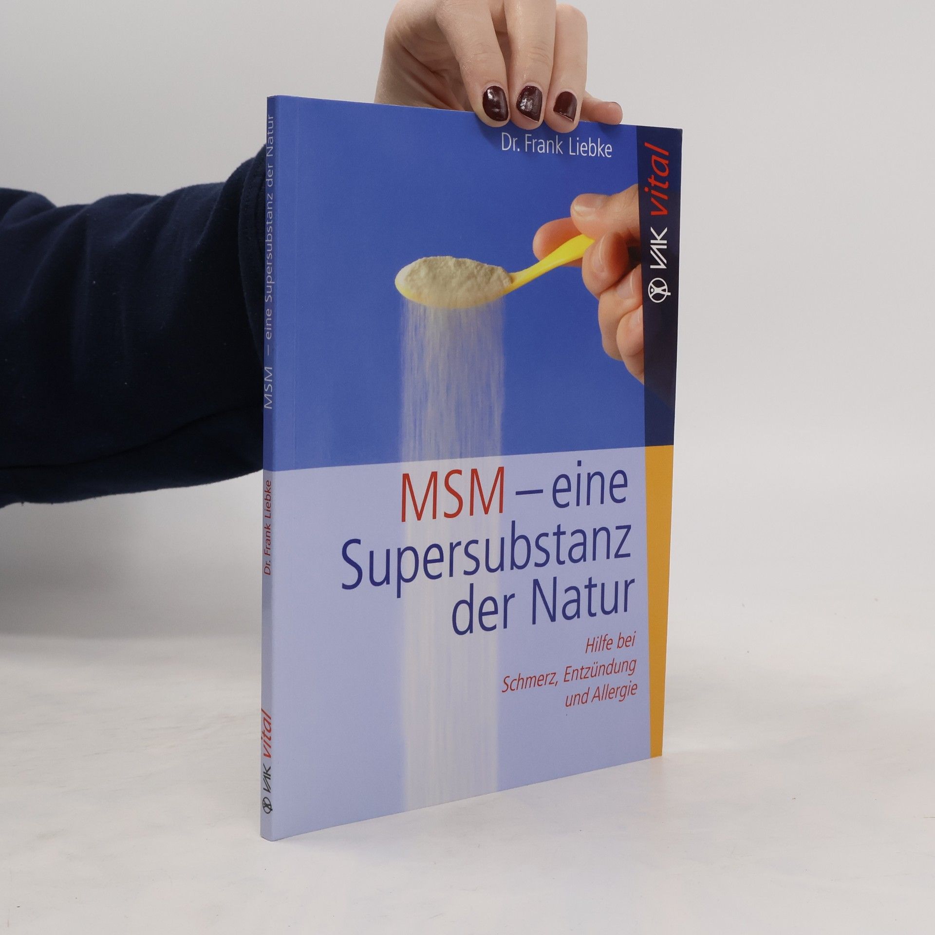 Dr.Frank Liebke MSM - eine Supersubstanz der Natur