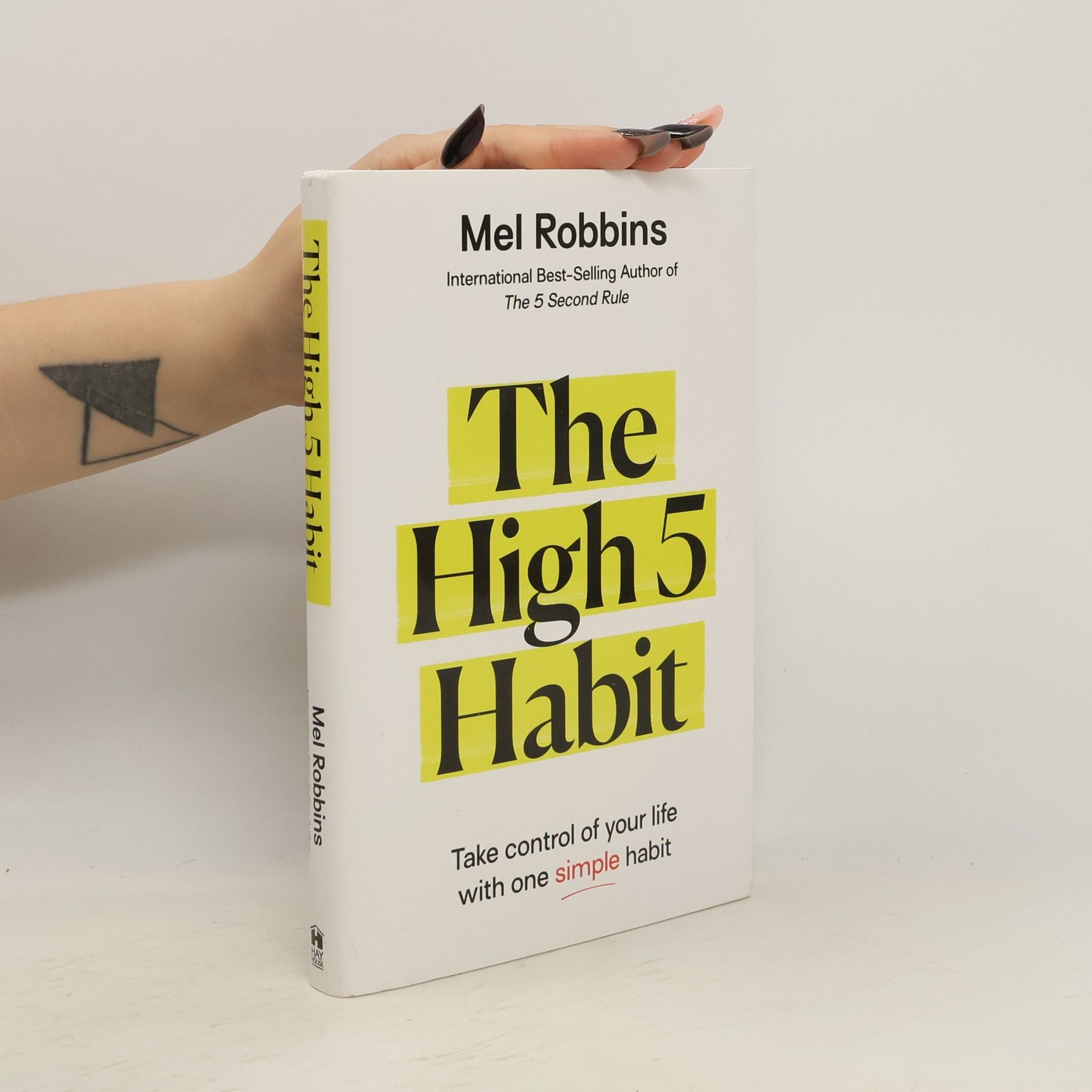 Mel Robbins The High 5 Habit
