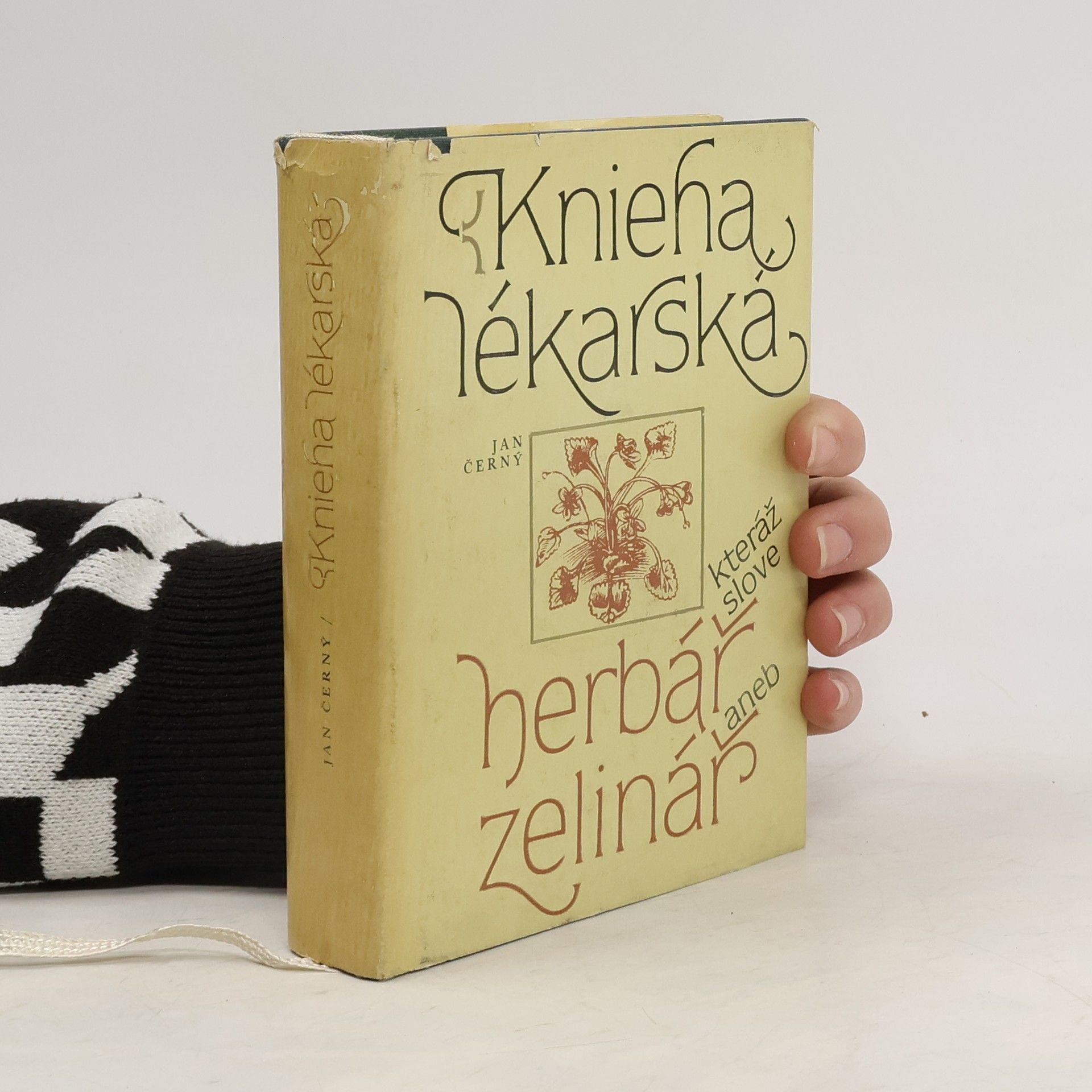 Jan Černý Knieha lékarská, kteráž slove herbář aneb zelinář