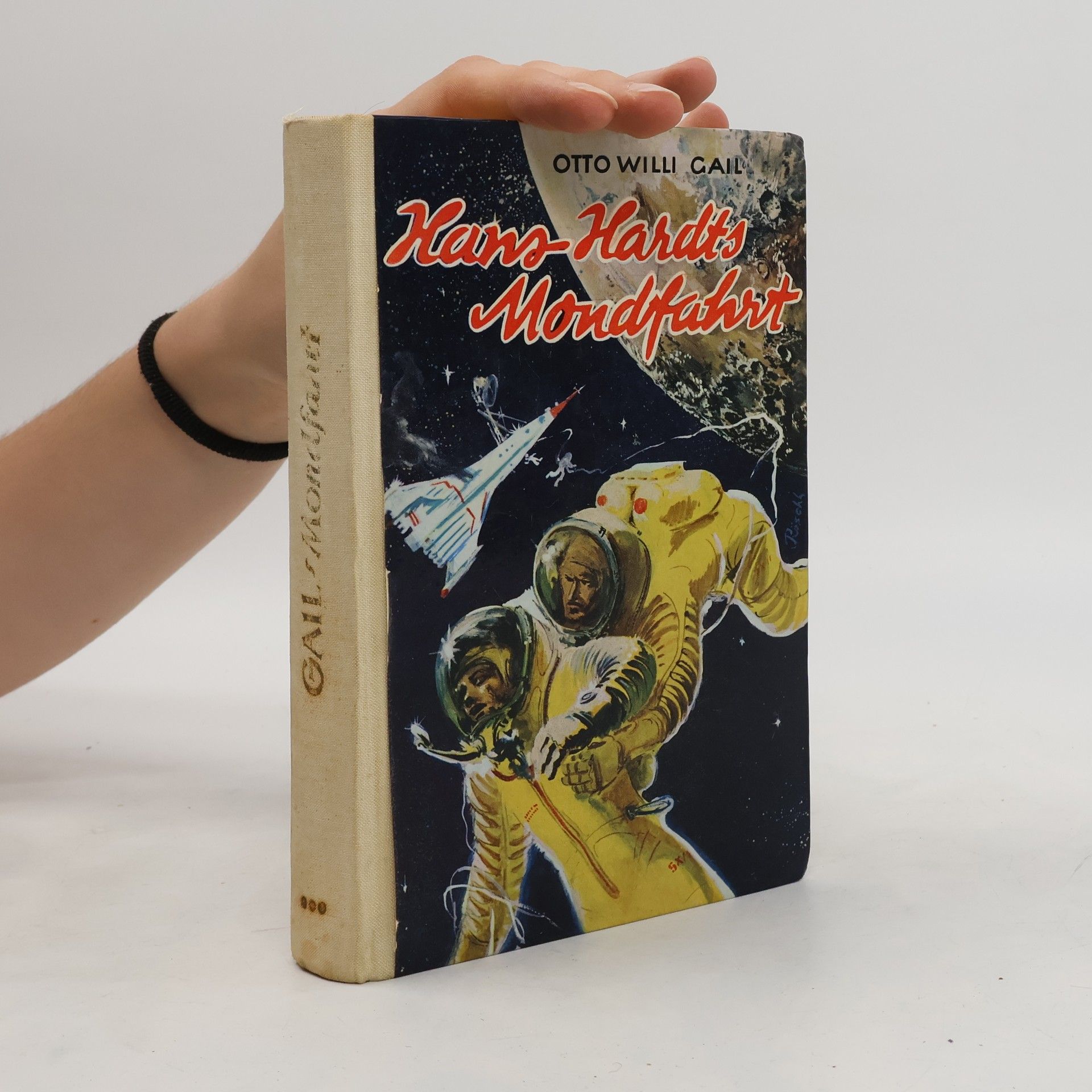 Otto Willi Gail Hans Hardts Mondfahrt
