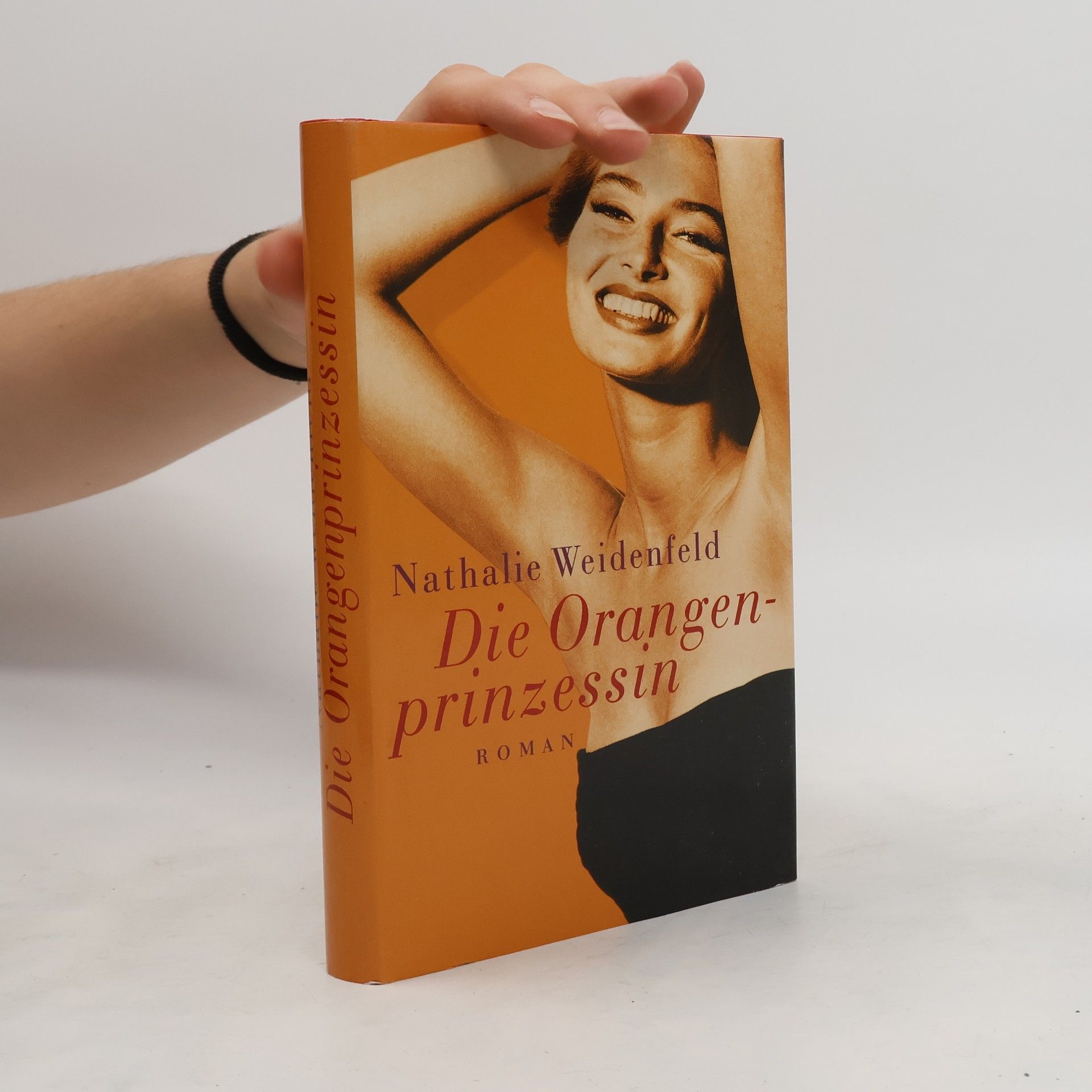 Nathalie Weidenfeld Die Orangenprinzessin