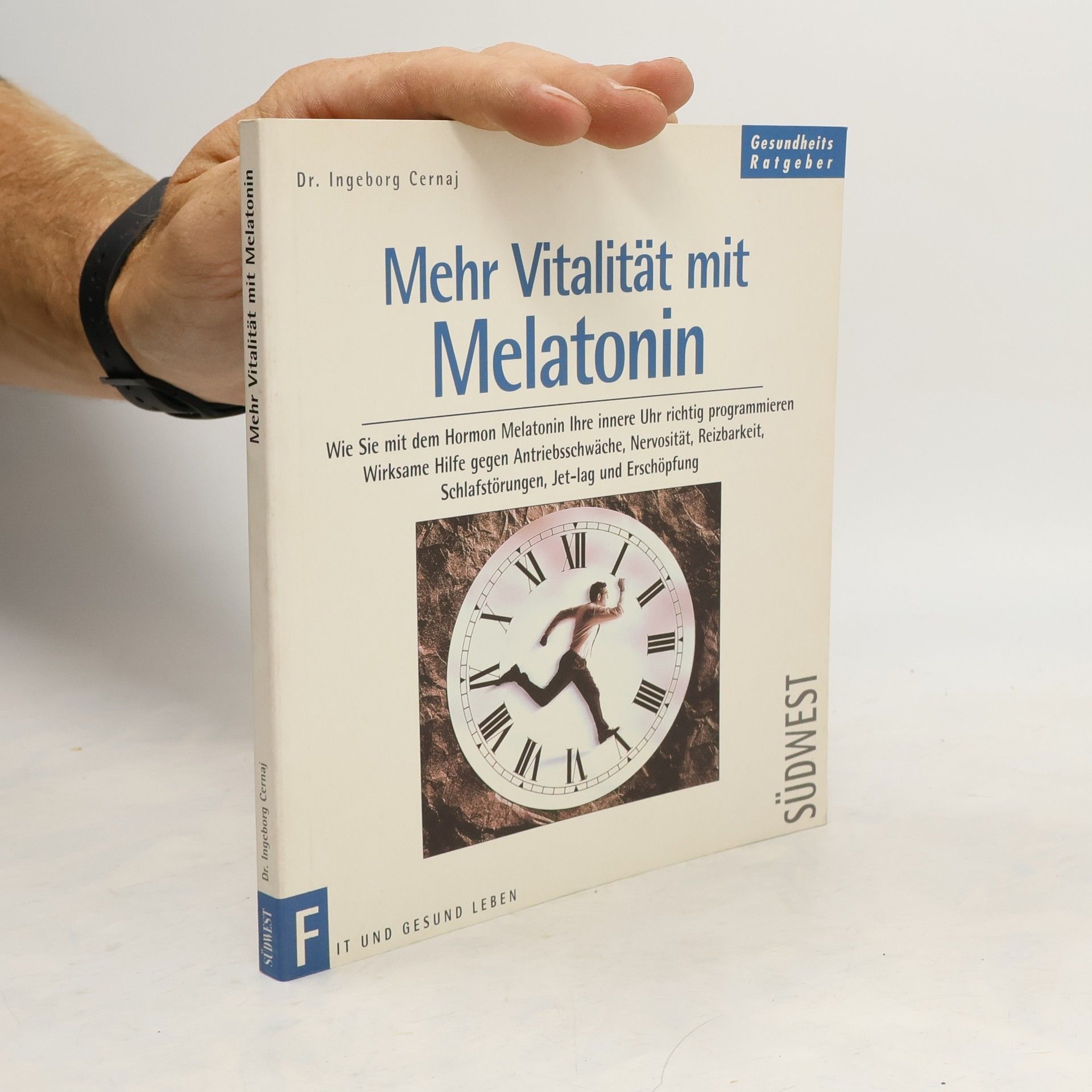 Ingeborg Cernaj Mehr Vitalität durch Melatonin