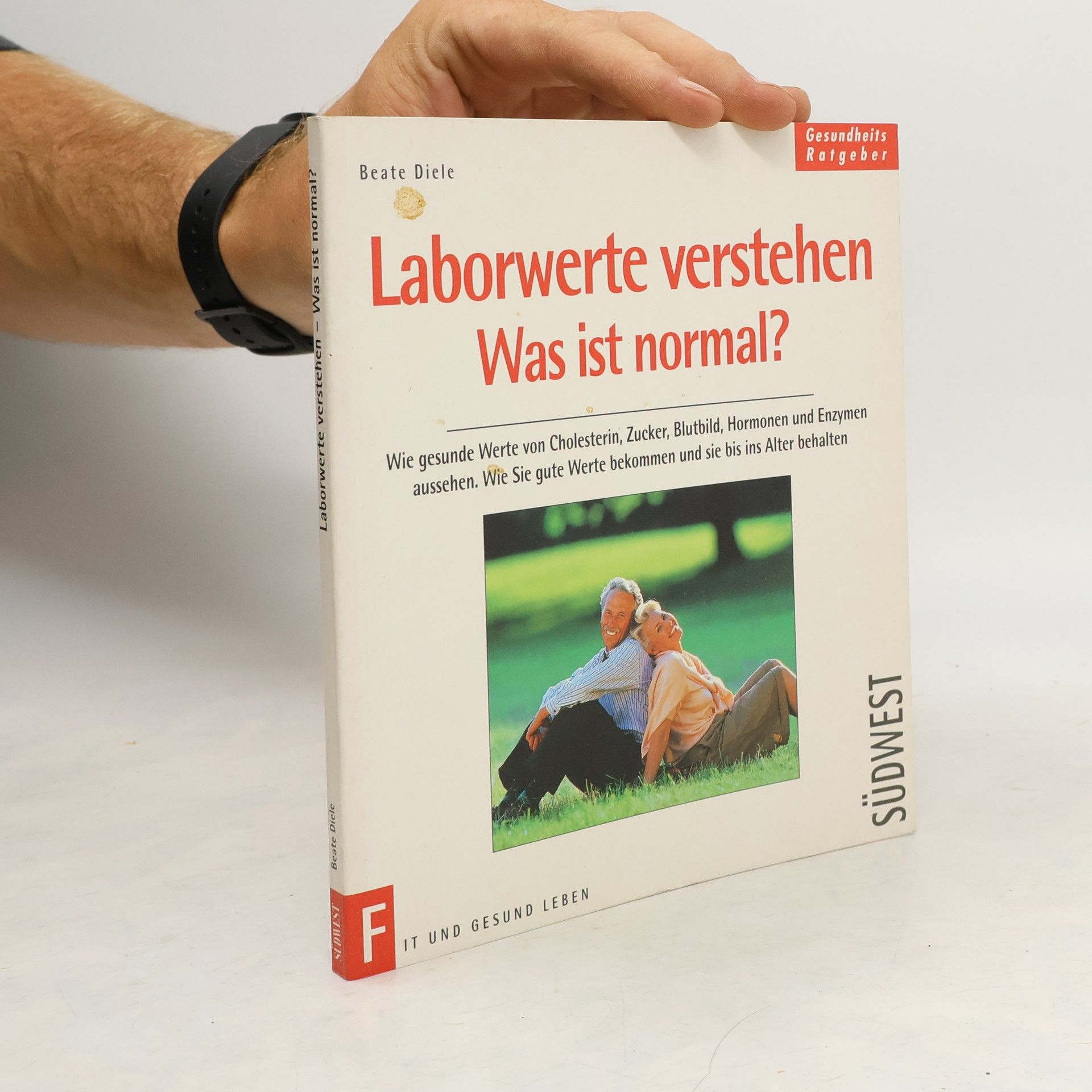 Beate Diele Laborwerte verstehen - was ist normal?