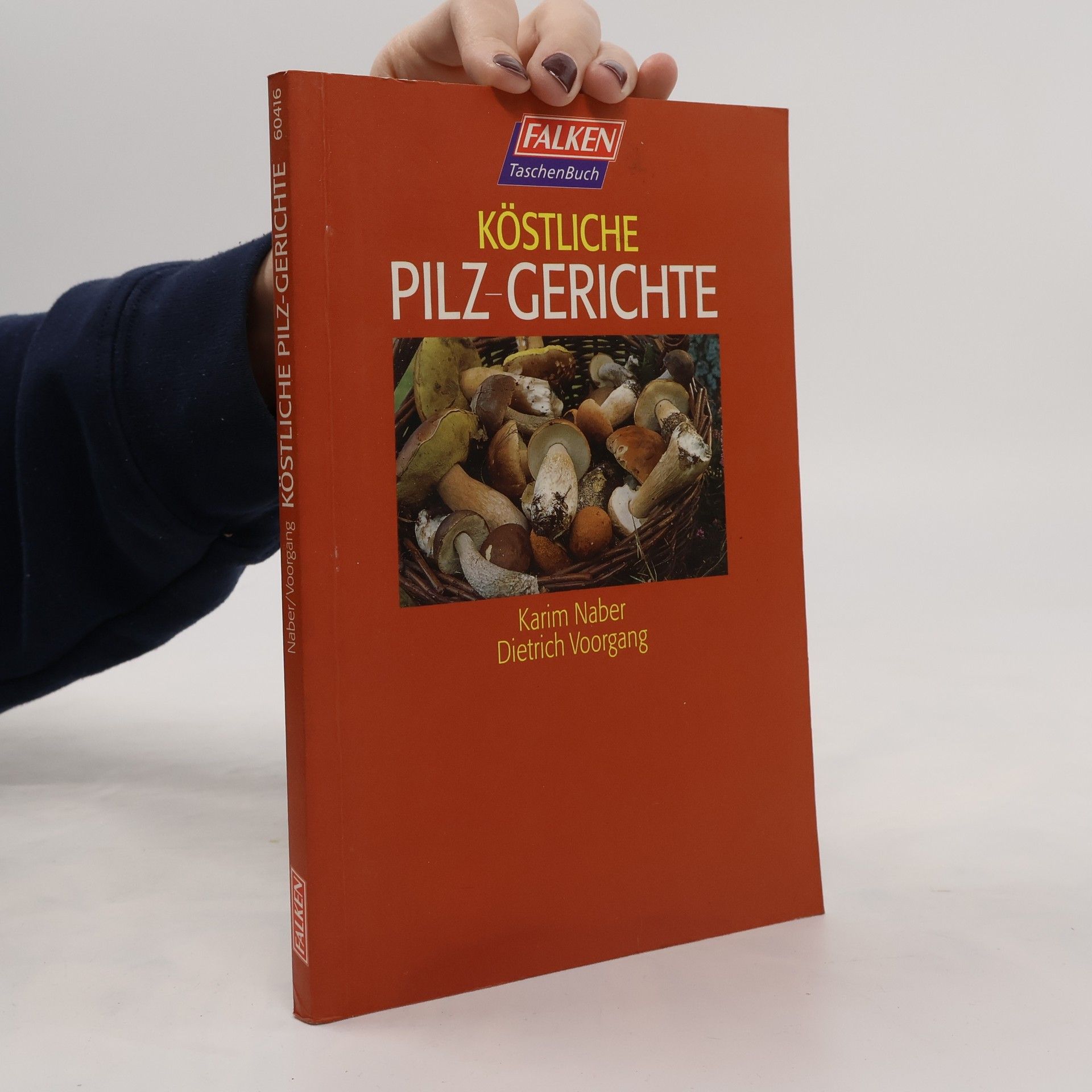 Dietrich Voorgang Köstliche Pilz-Gerichte