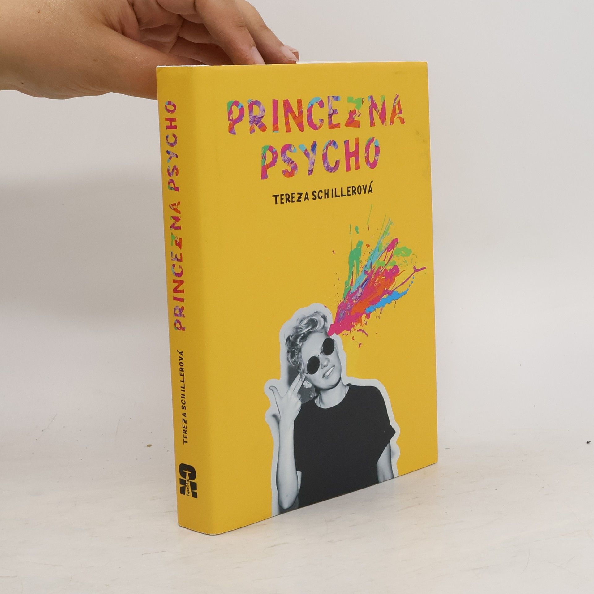 Tereza Schillerová Princezna Psycho
