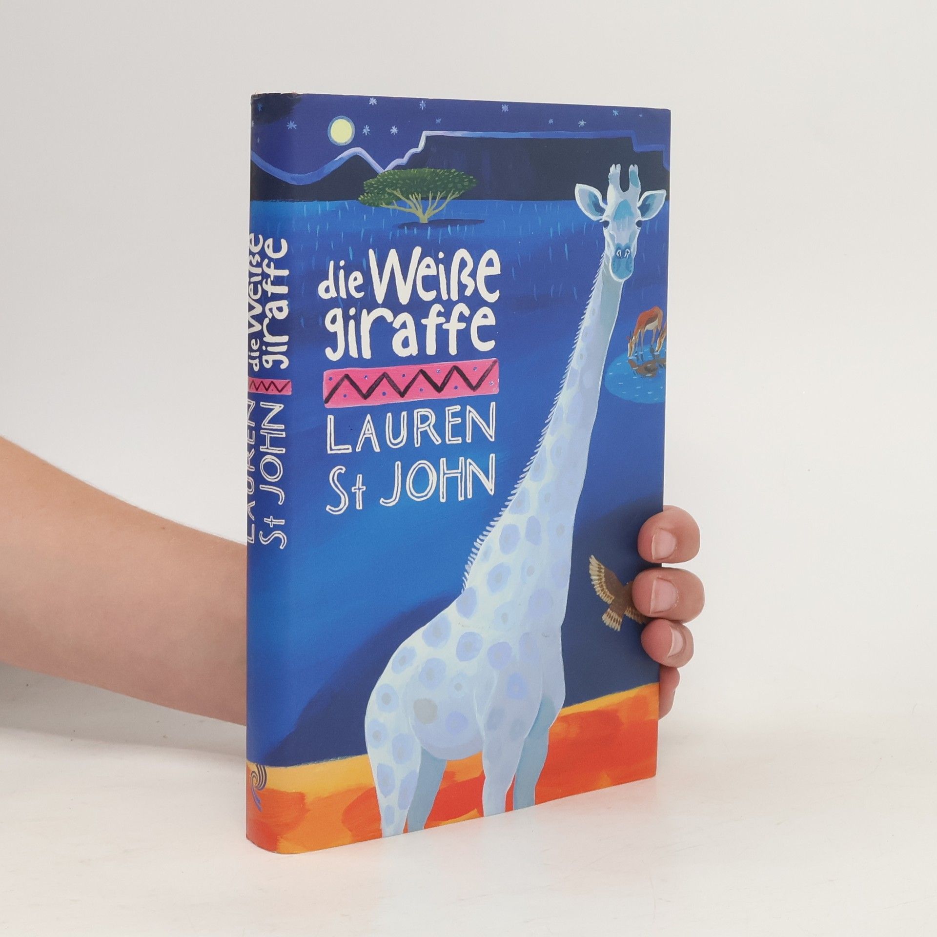 Lauren St. John Die weiße Giraffe