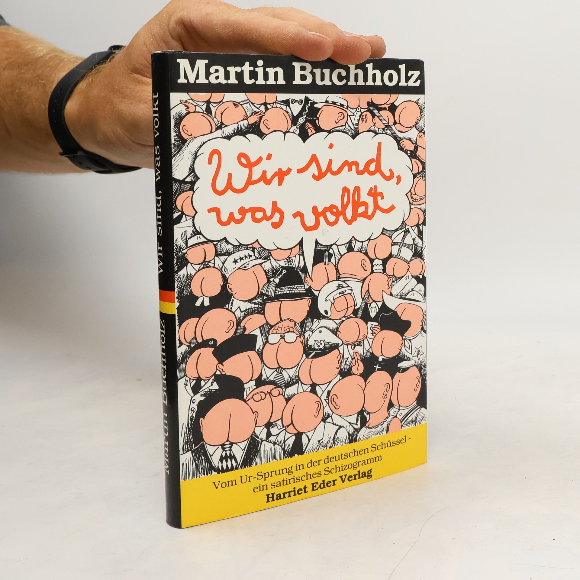 Martin Buchholz Wir sind, was volkt