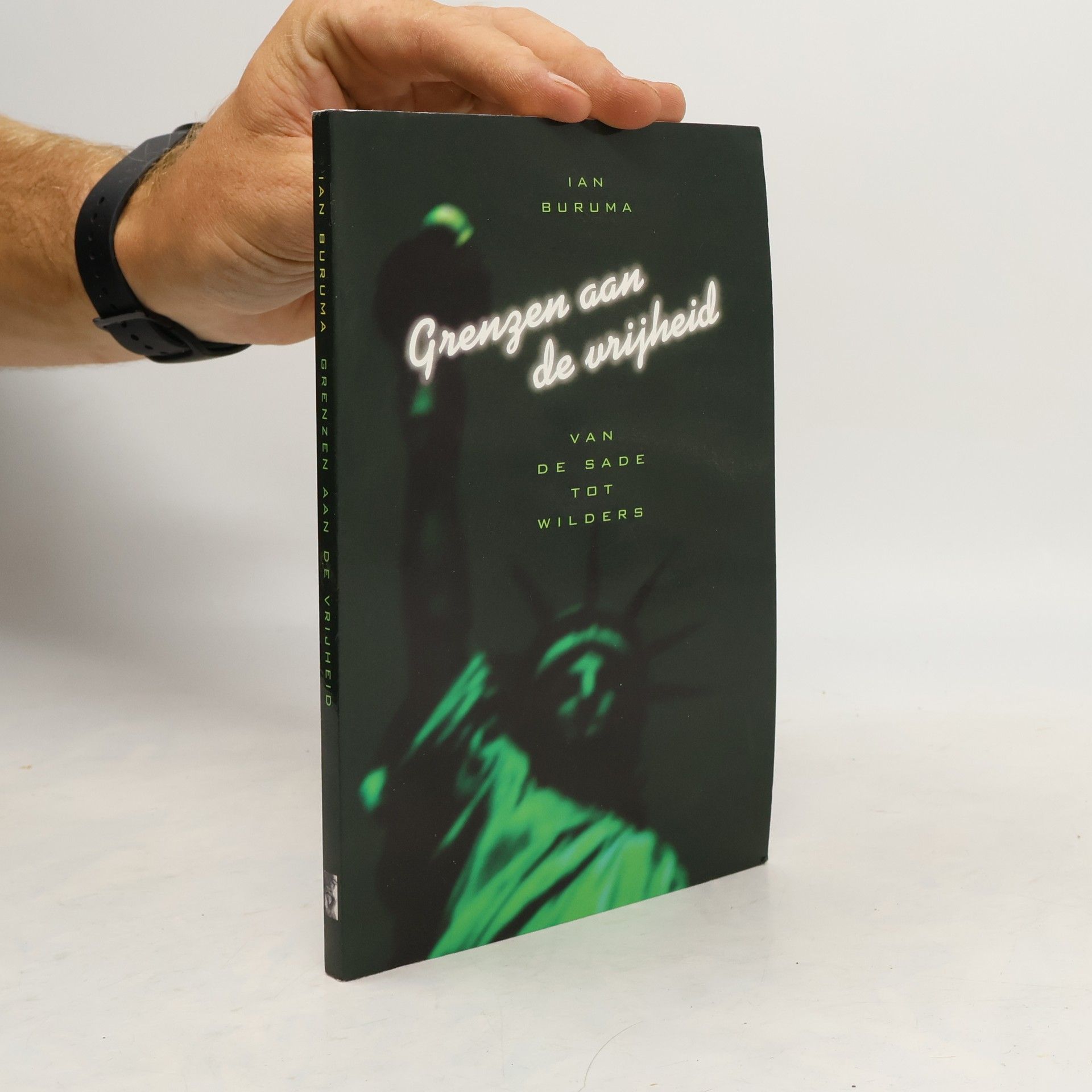 Ian Buruma Grenzen van de vrijheid