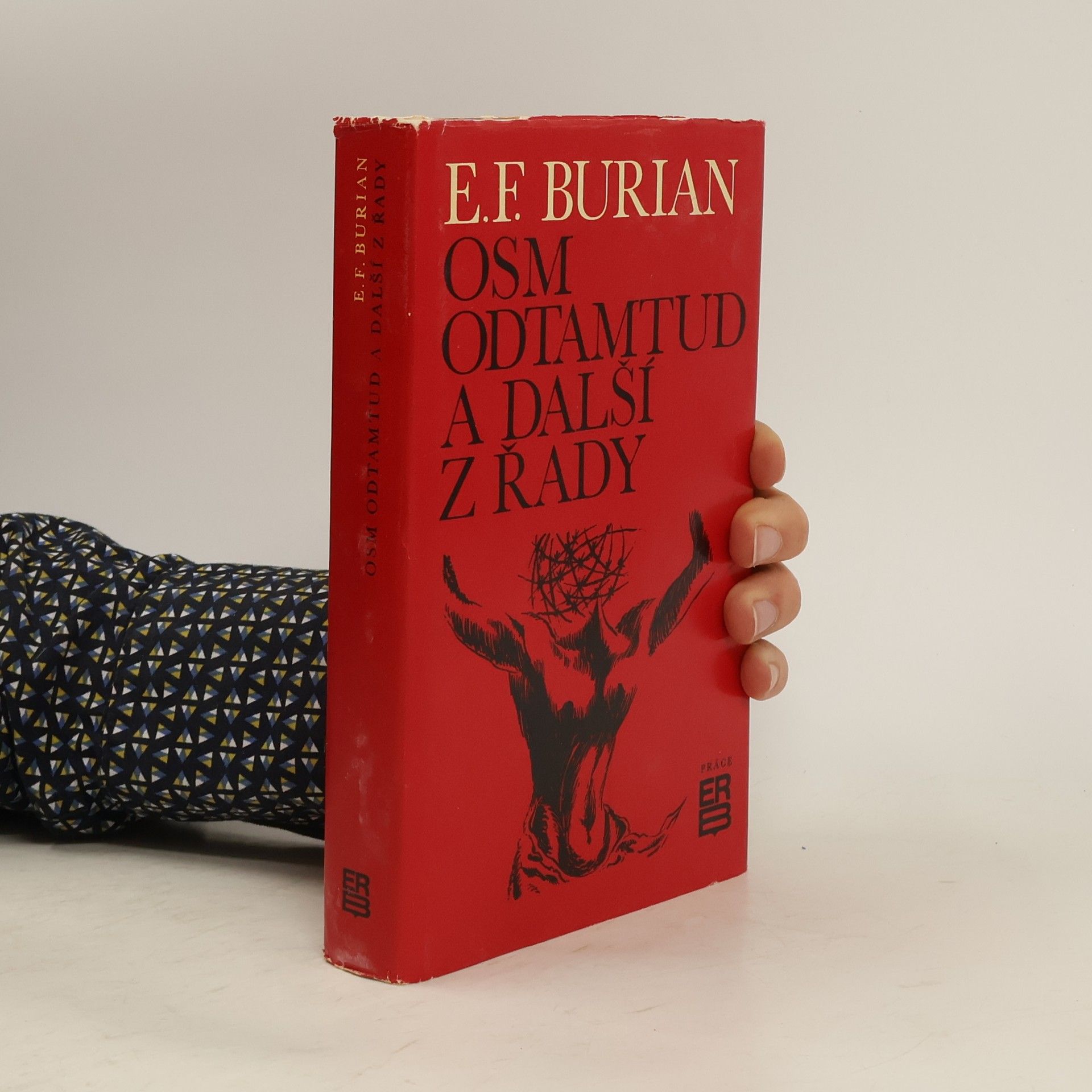 Emil František Burian Osm odtamtud a dalši z řady